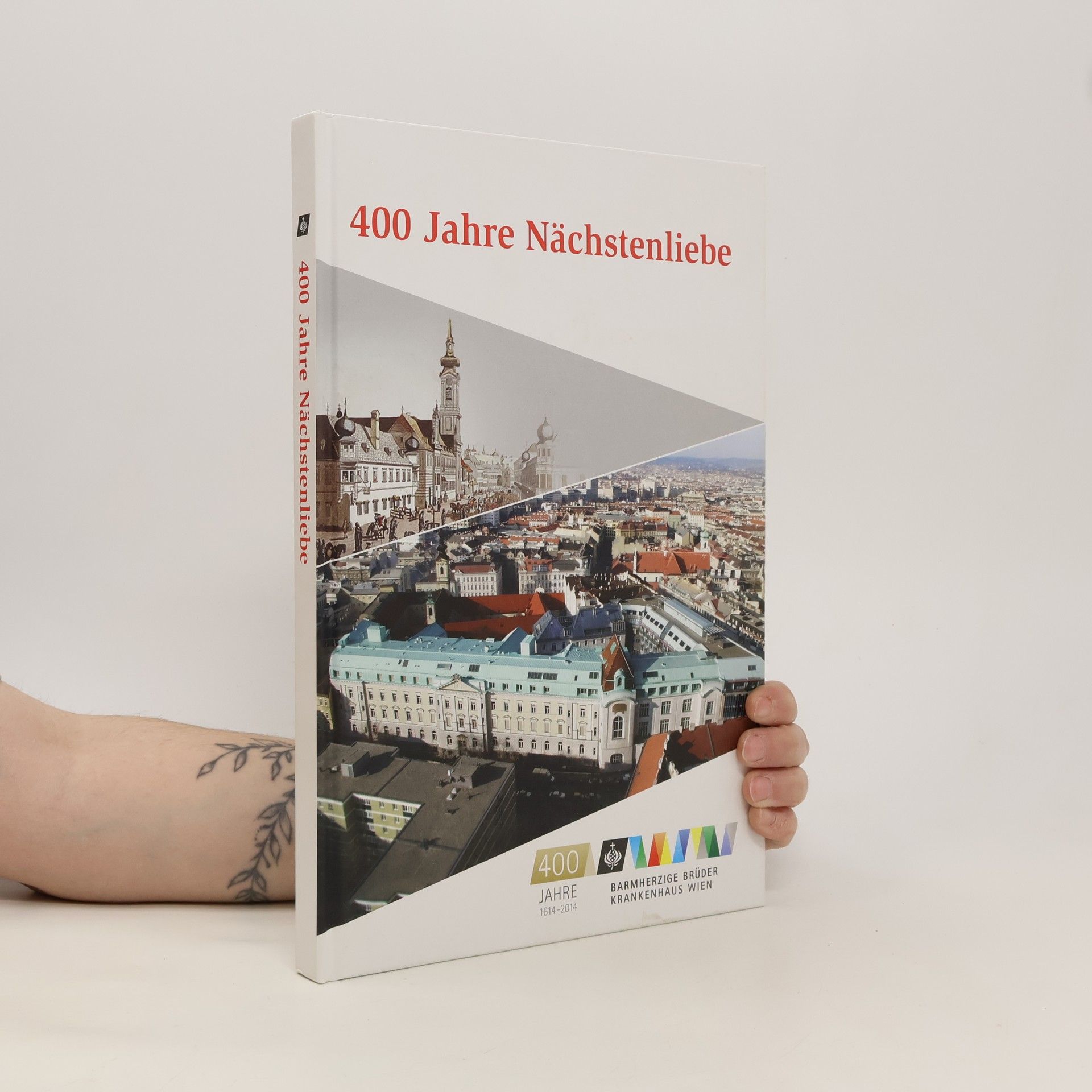 AA.VV. 400 Jahre Nächstenliebe