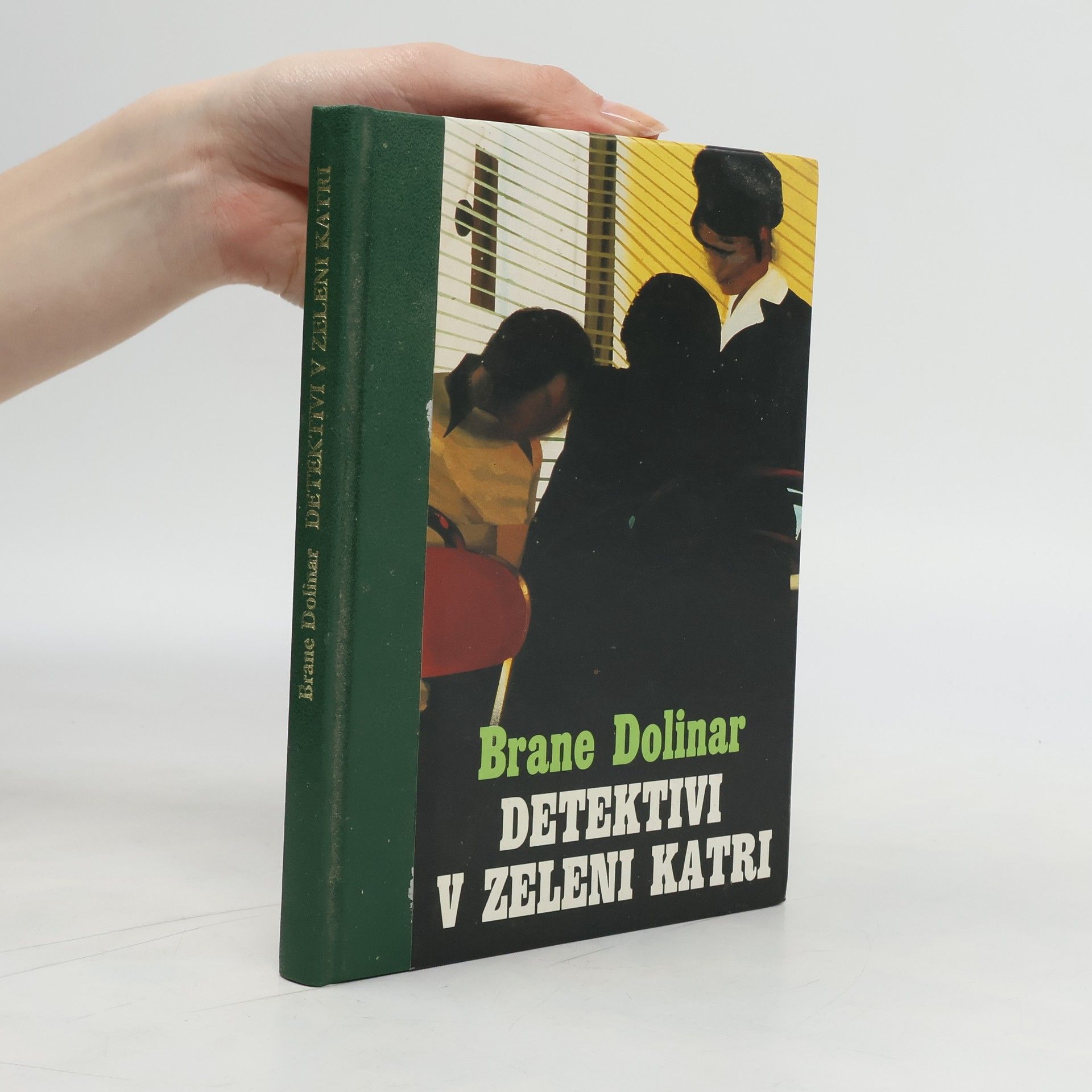 Brane Dolinar Detektivi v zeleni katri