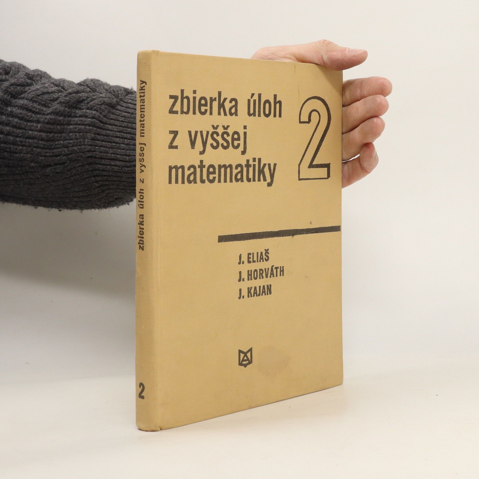 Autorenkollektiv Zbierka úloh z vyššej matematiky 2