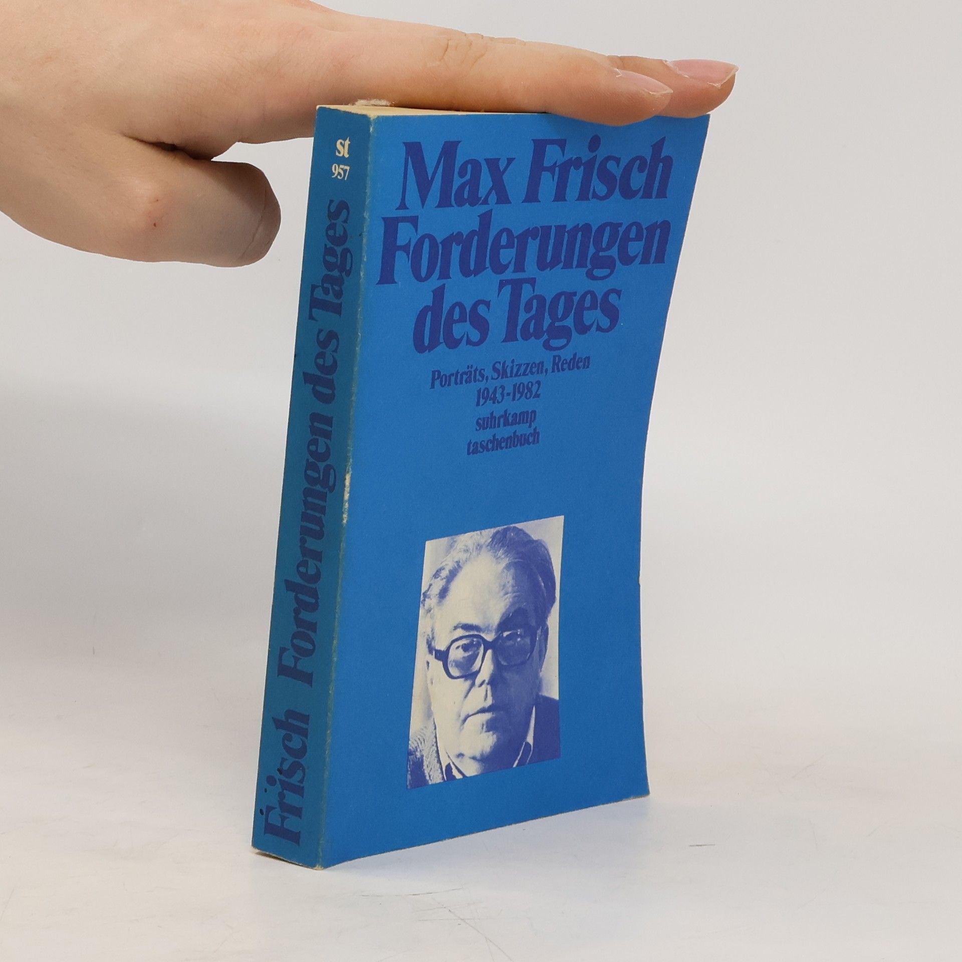 Max Frisch Forderungen des Tages