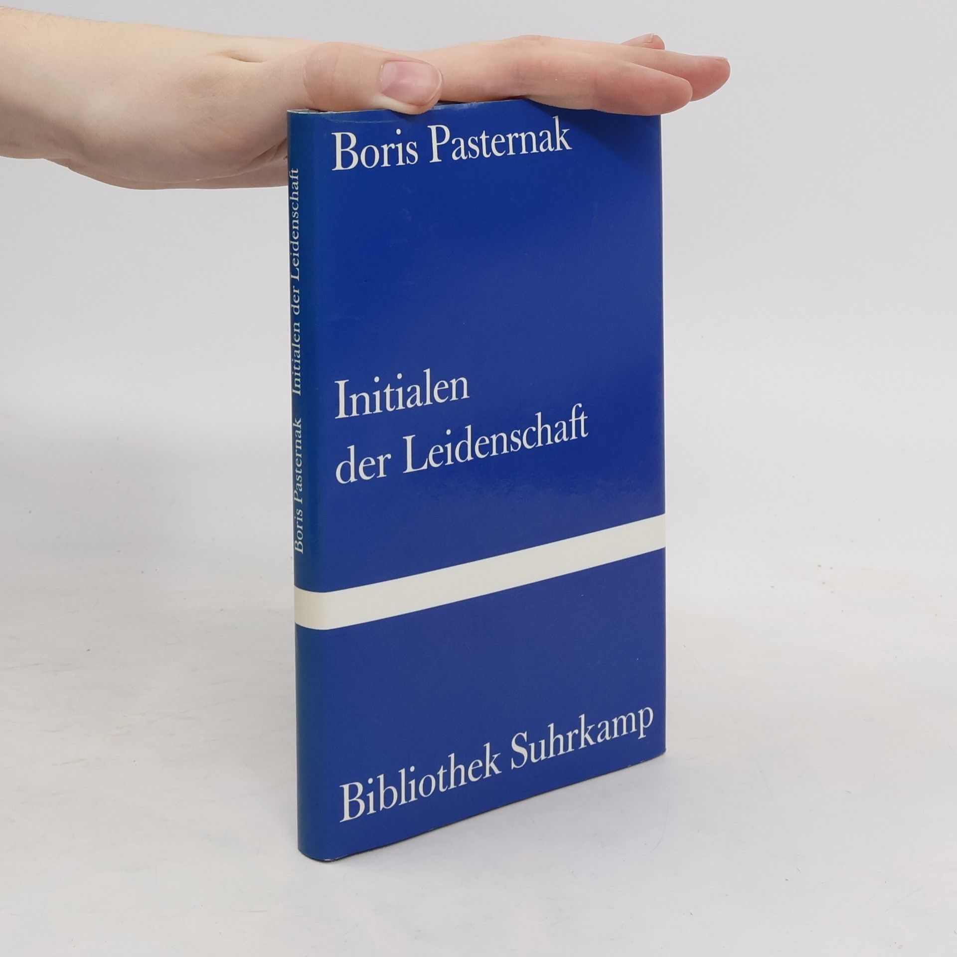 Boris Leonidovič Pasternak Initialen der Leidenschaft