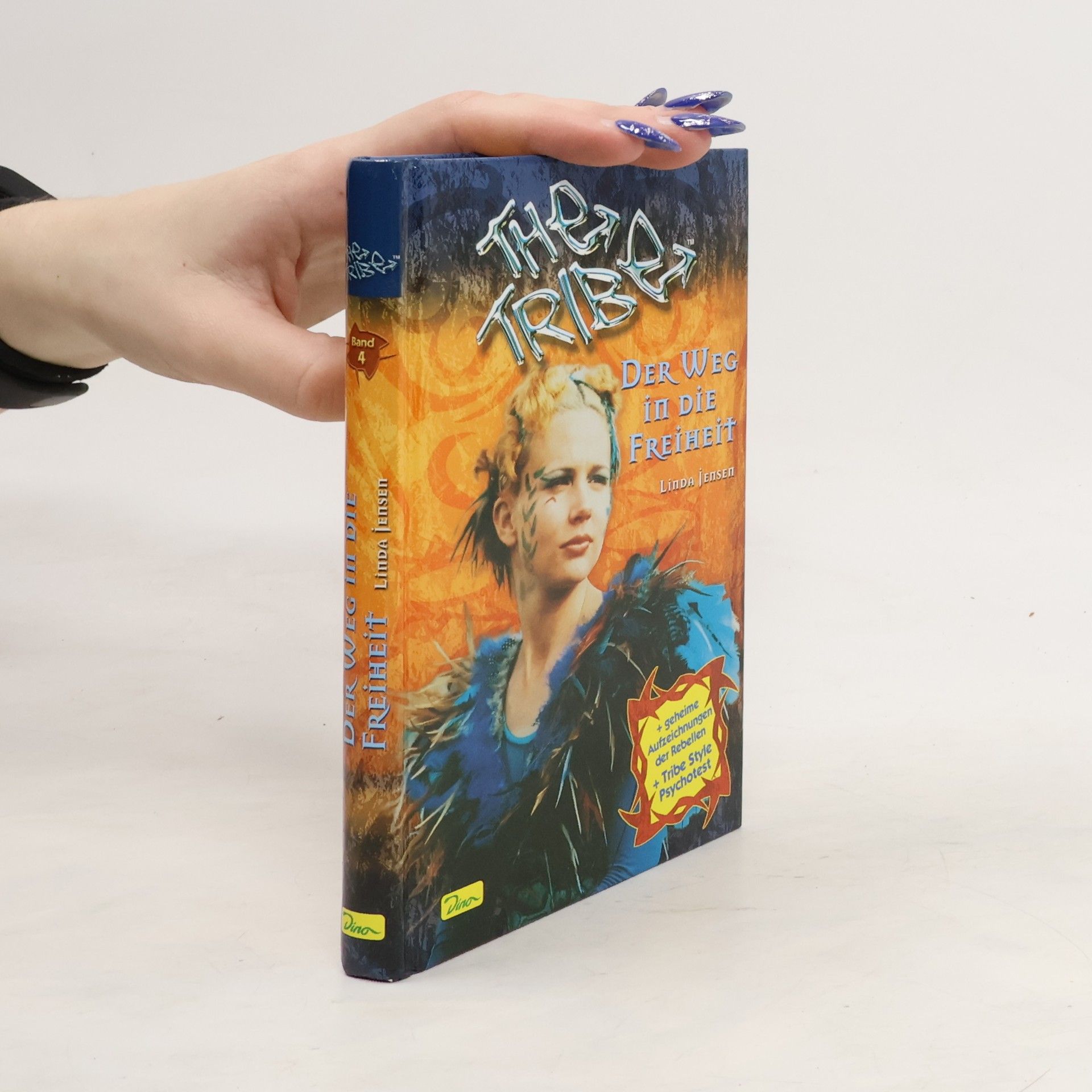 Linda Jensen Der Weg in die Freiheit. The Tribe 4