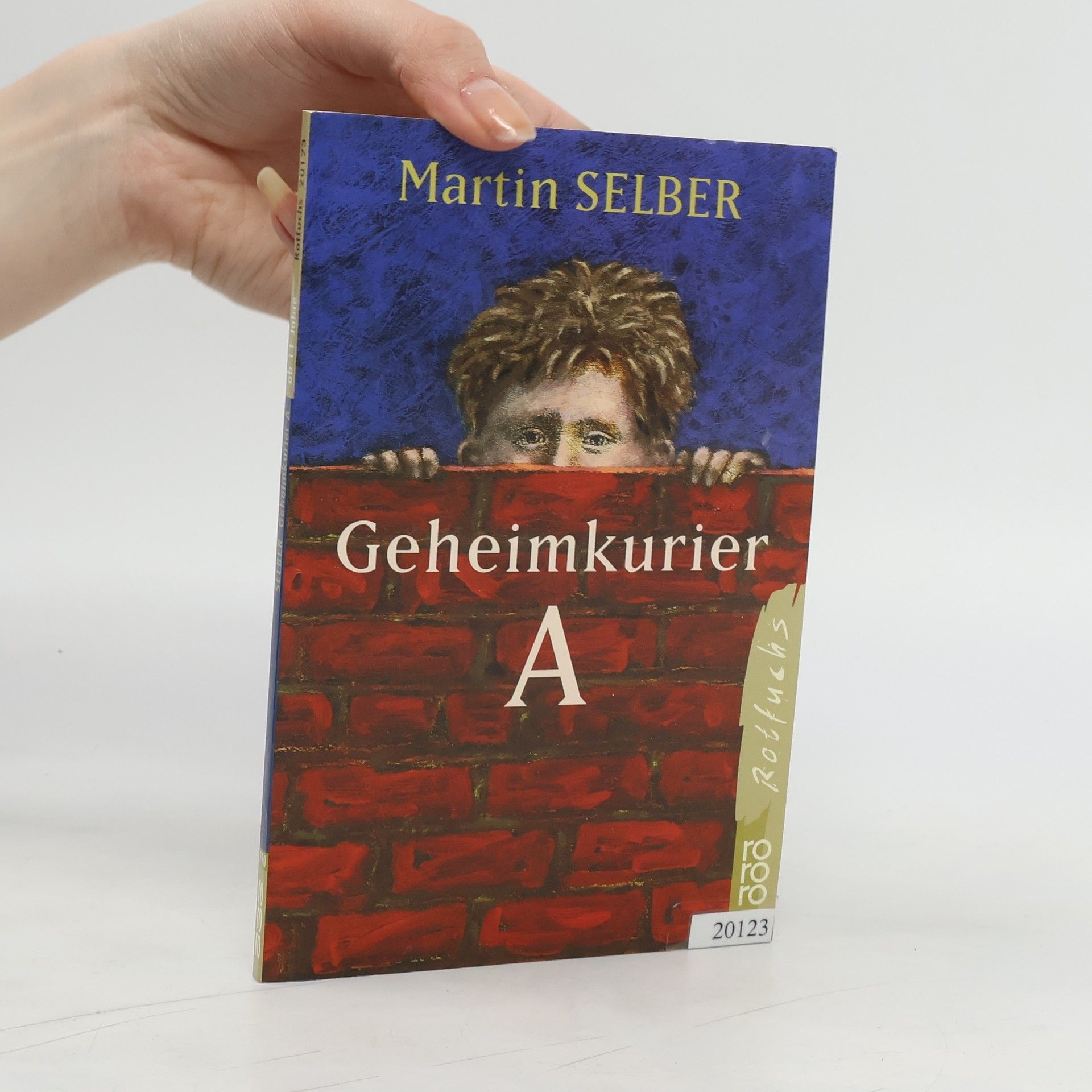 Martin Selber Geheimkurier A
