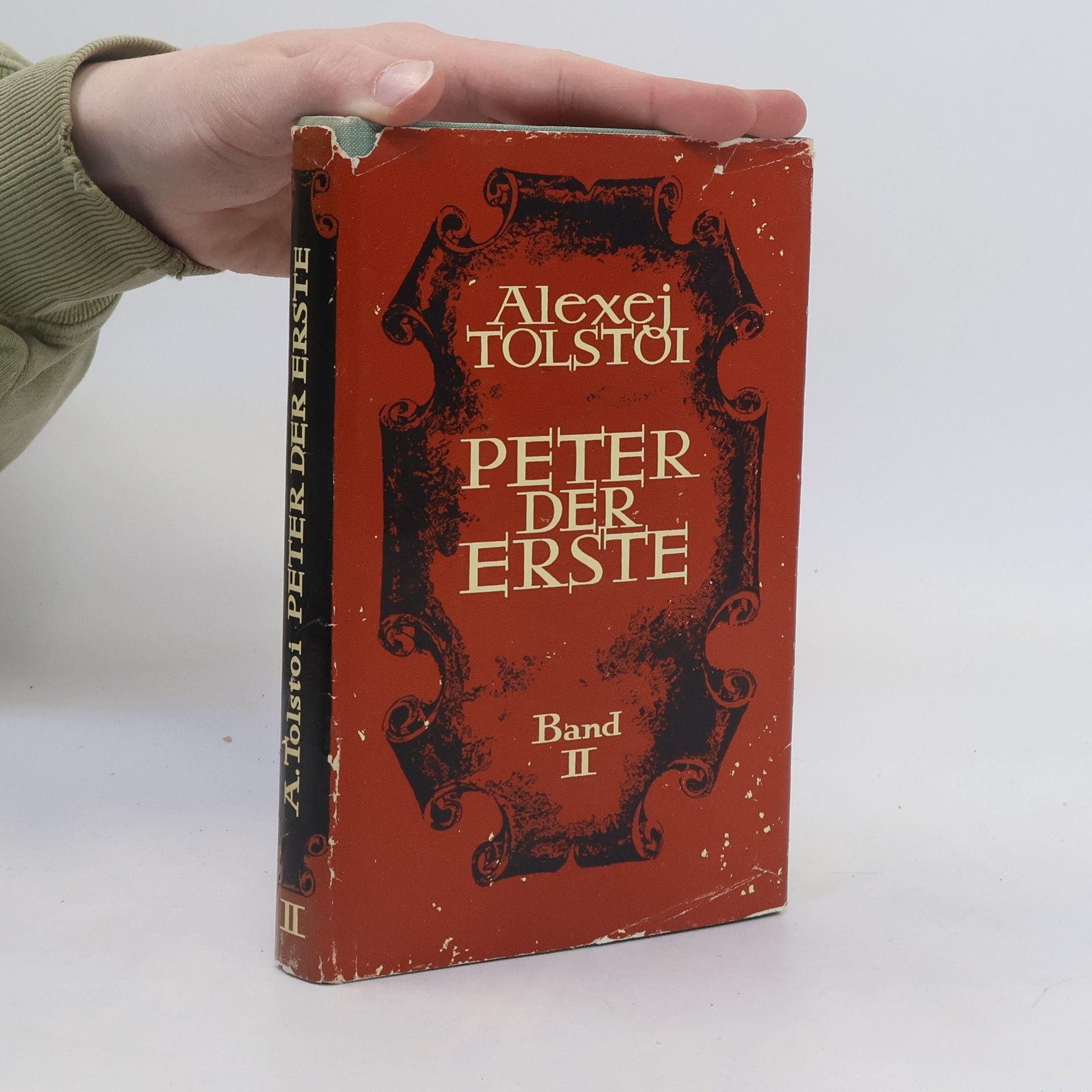 Aleksej N. Tolstoj Peter der Erste. Band I.