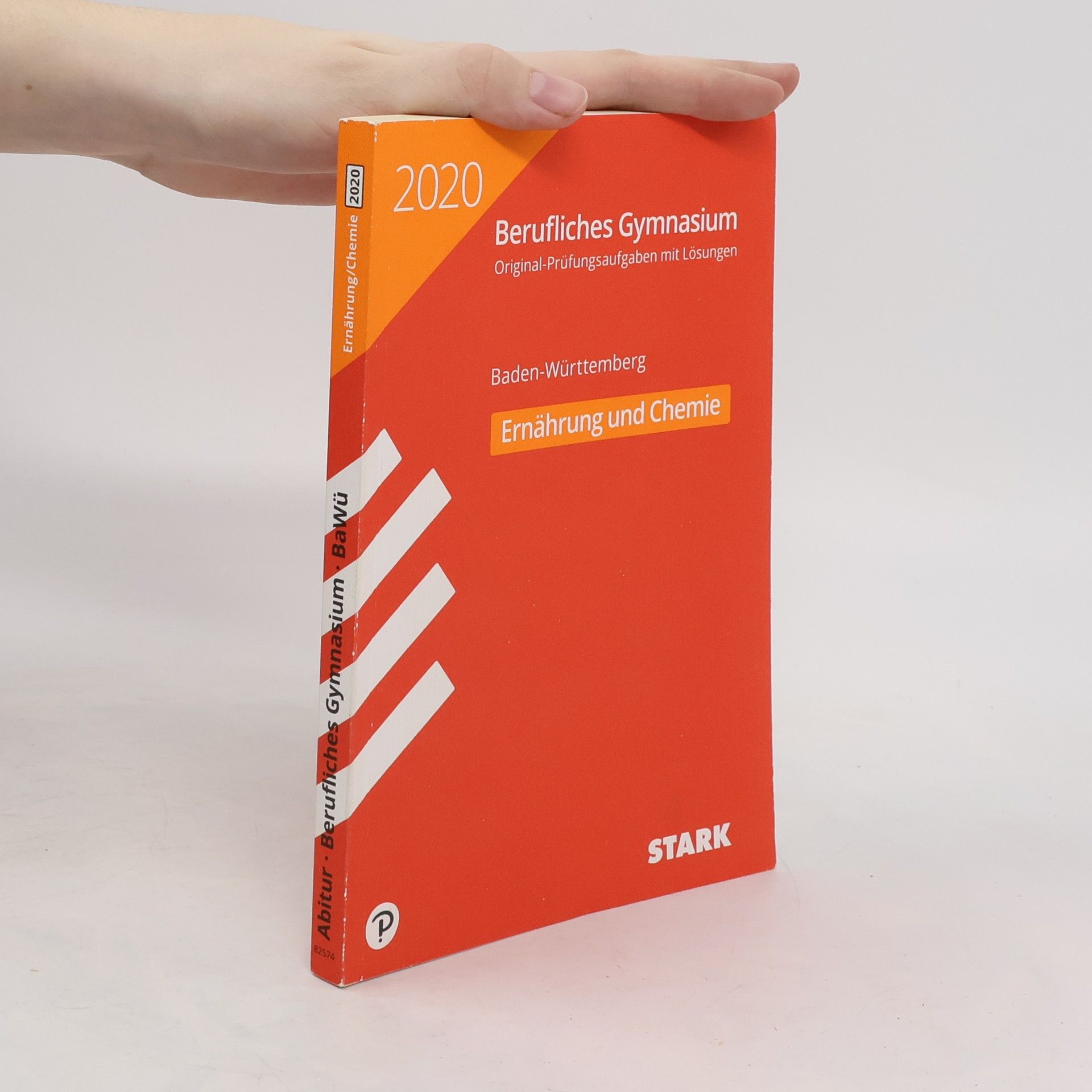 Stark Verlag GmbH Abiturprüfung Berufliches Gymnasium 2020 - Ernährung und Chemie - BaWü - Baden-Württemberg