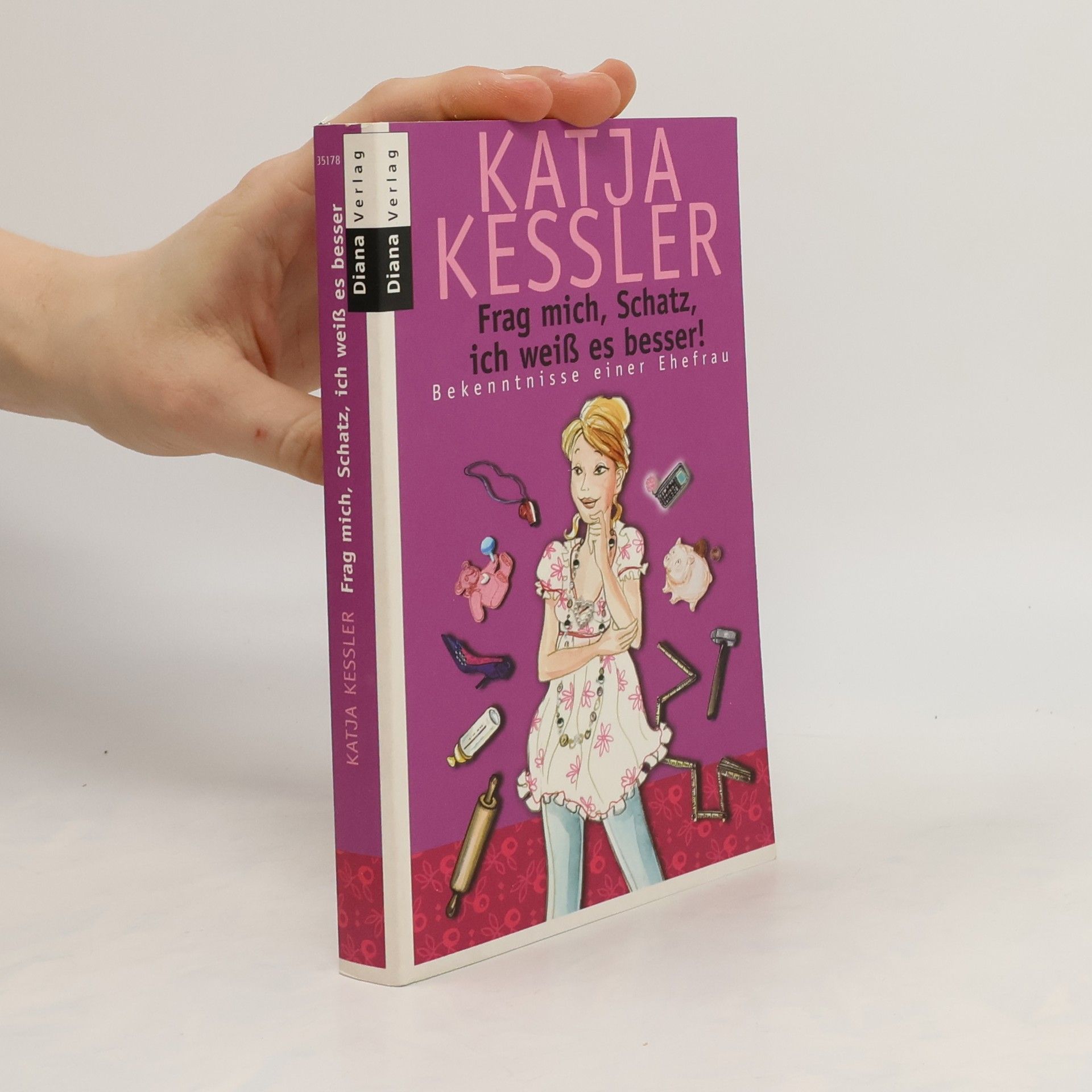 Katja Kessler Frag mich, Schatz, ich weiß es besser!