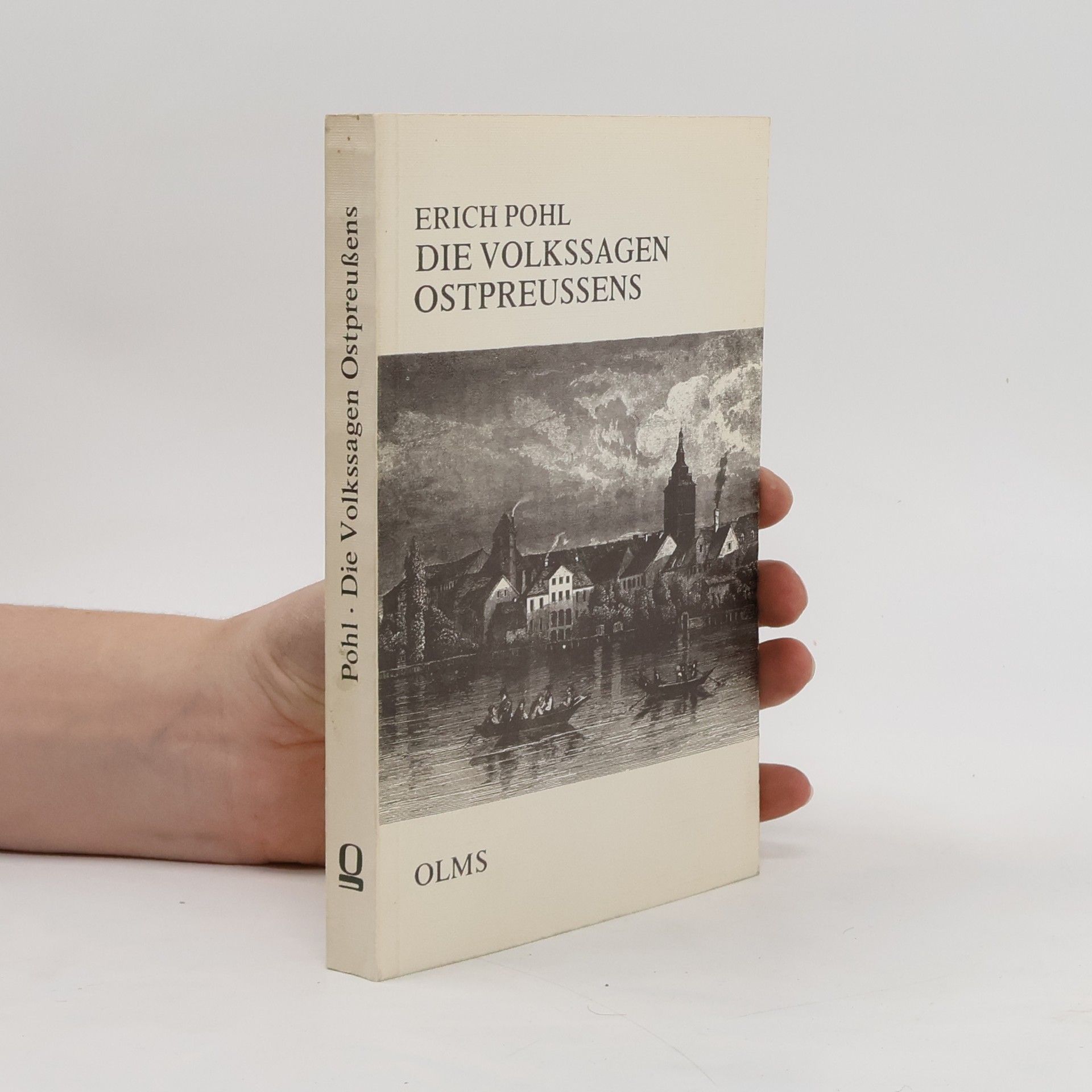 Horst-Erich Pohl Die Volkssagen Ostpreussens