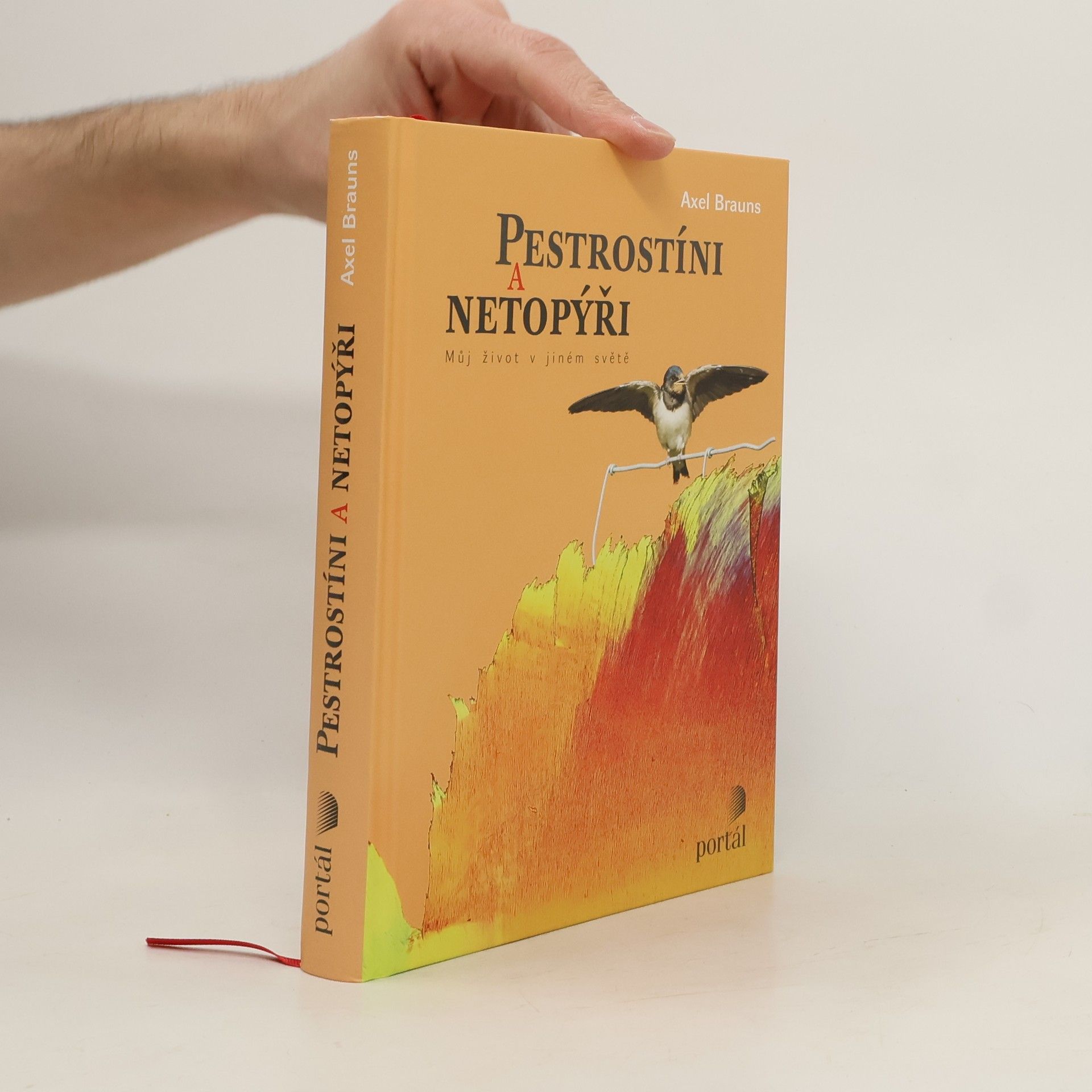 Axel Brauns Pestrostíni a netopýři : můj život v jiném světě