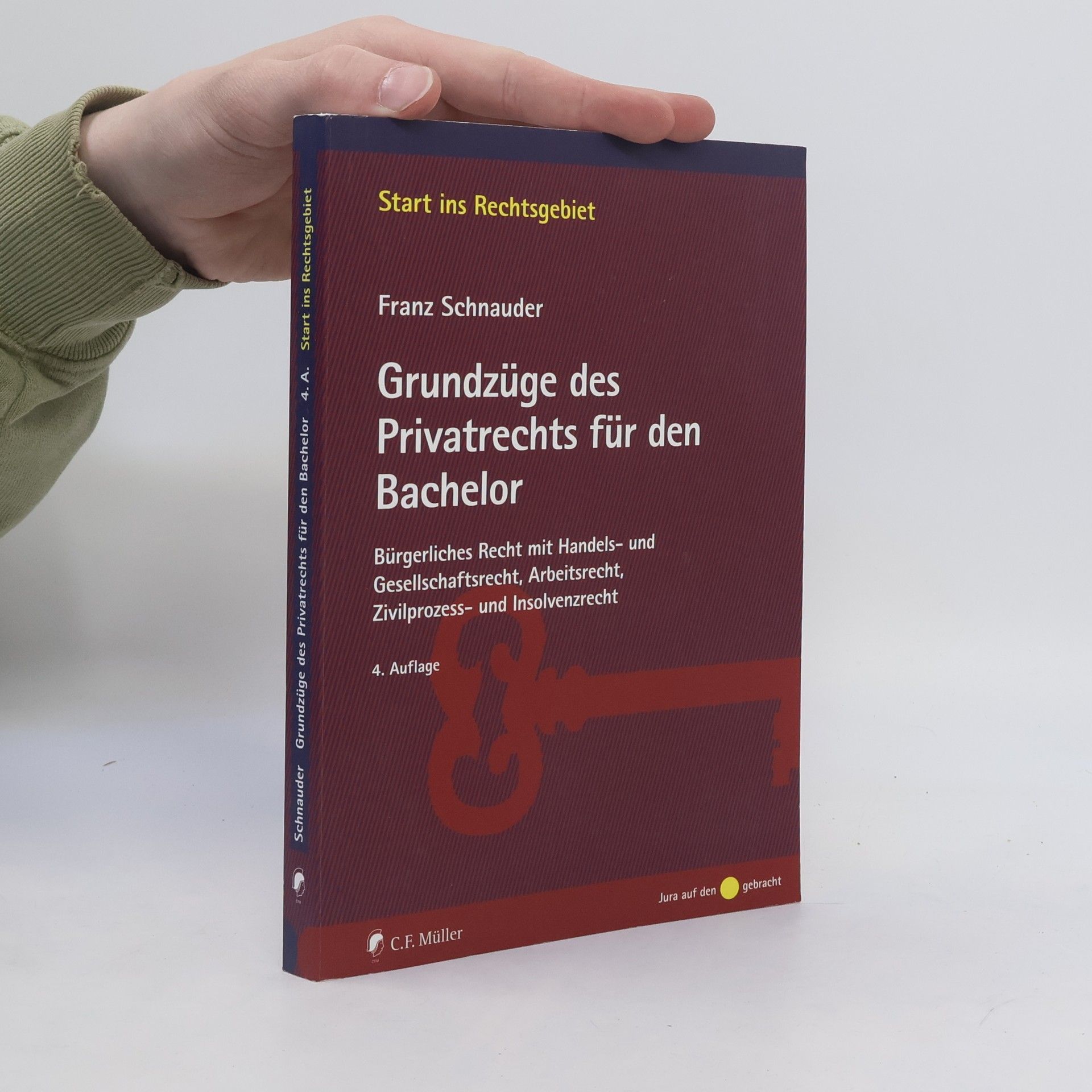 Franz Schnauder Grundzüge des Privatrechts für den Bachelor