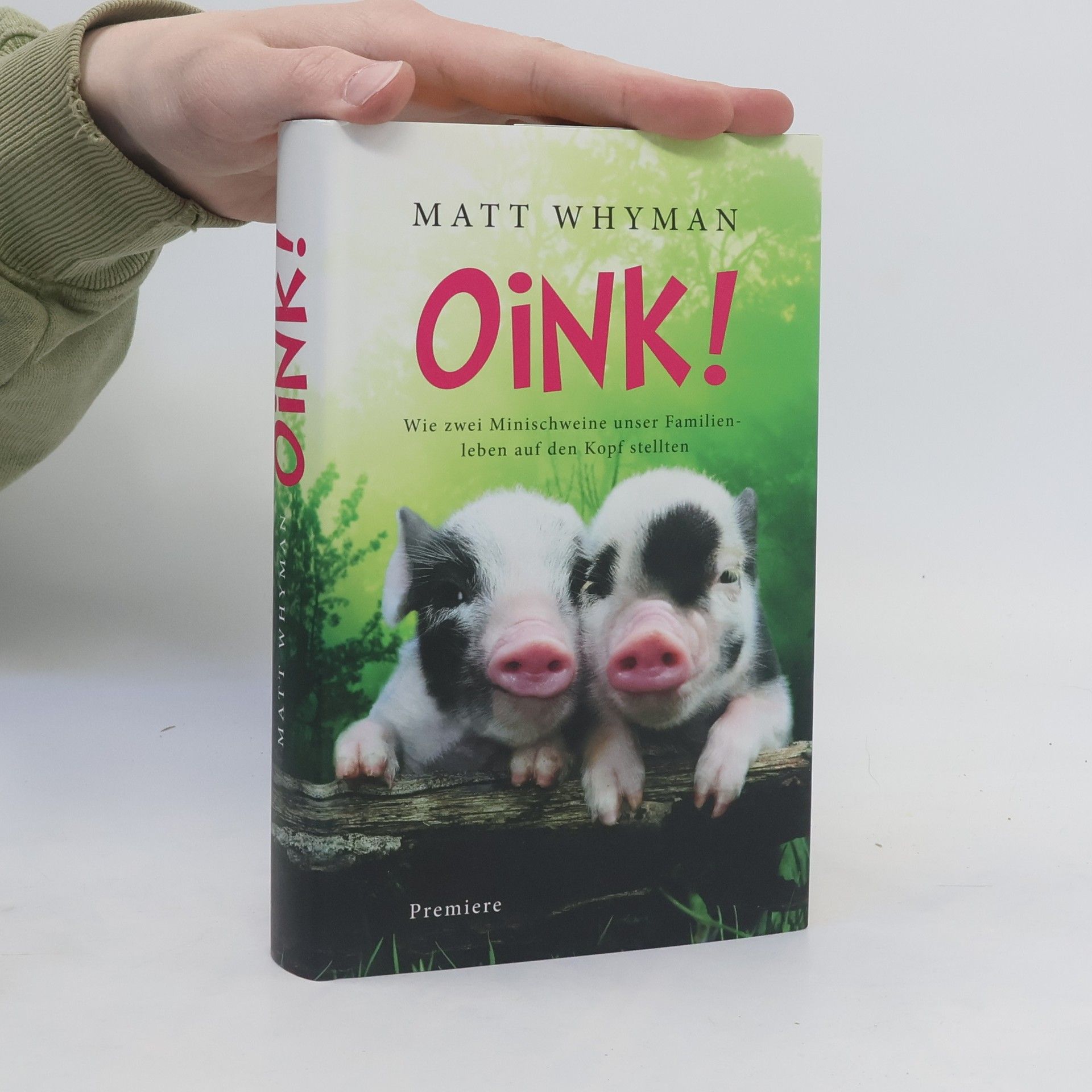 Matt Whyman Oink!