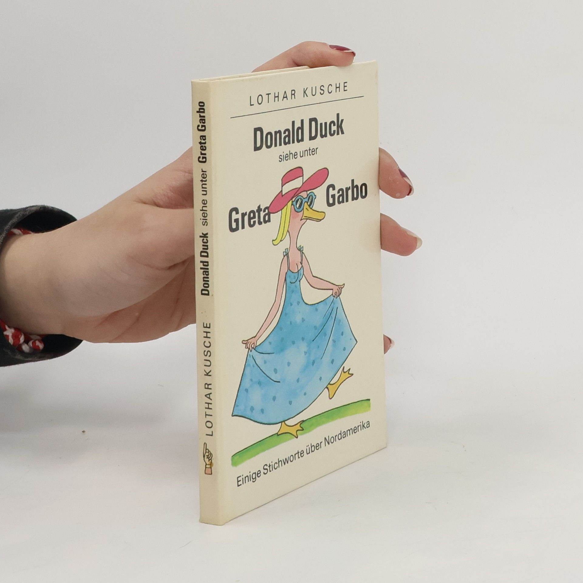Lothar Kusche Donald Duck siehe unter Greta Garbo