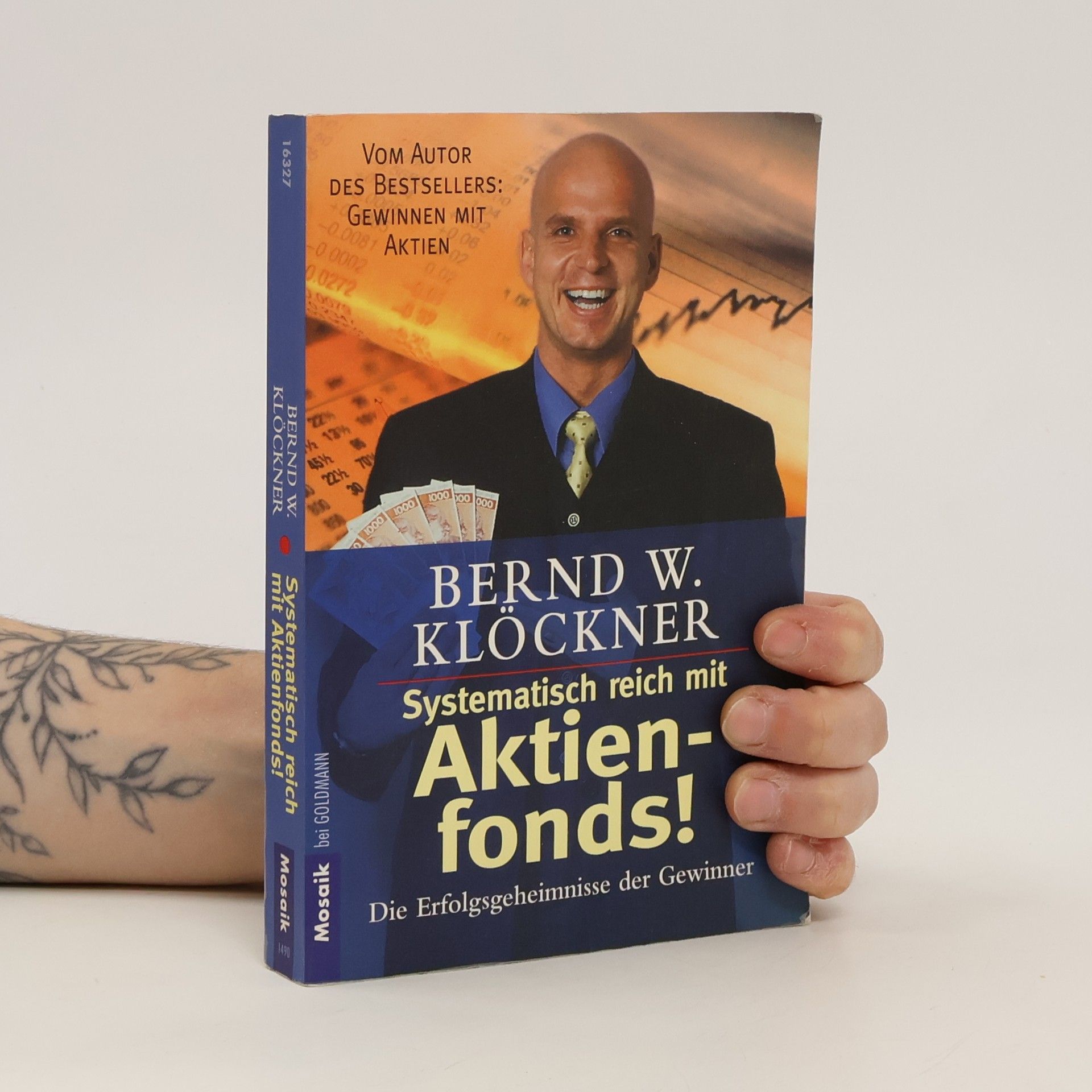 Bernd W. Klöckner Systematisch reich mit Aktienfonds!