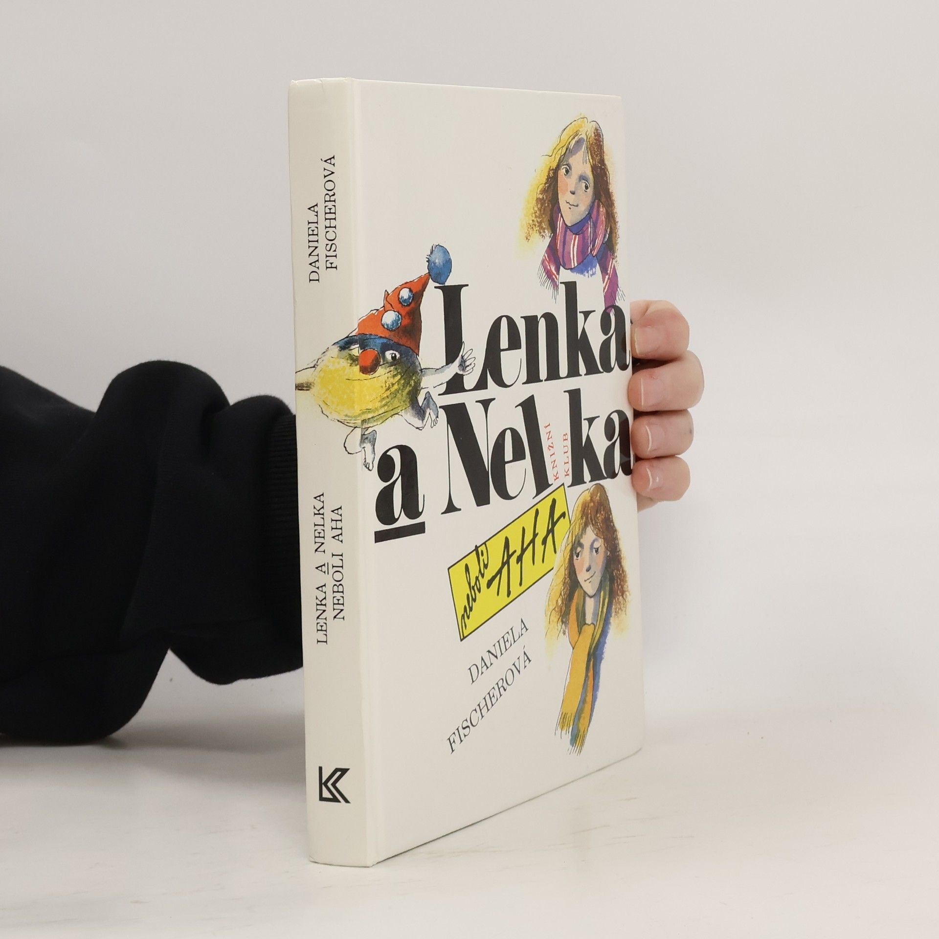Daniela Fischer Lenka a Nelka neboli AHA