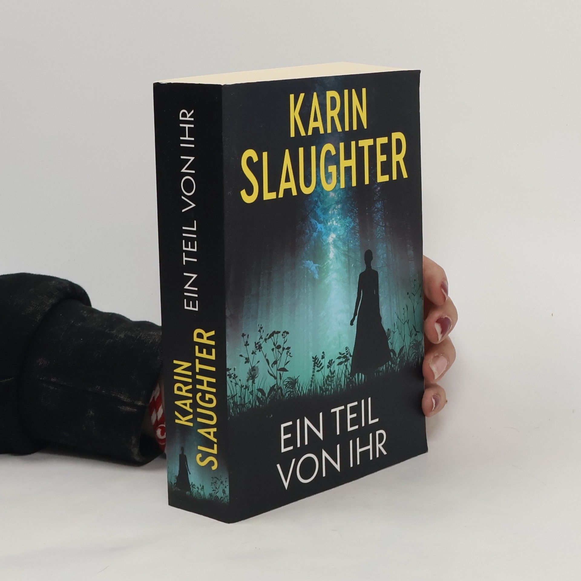Karin Slaughter Ein Teil von ihr