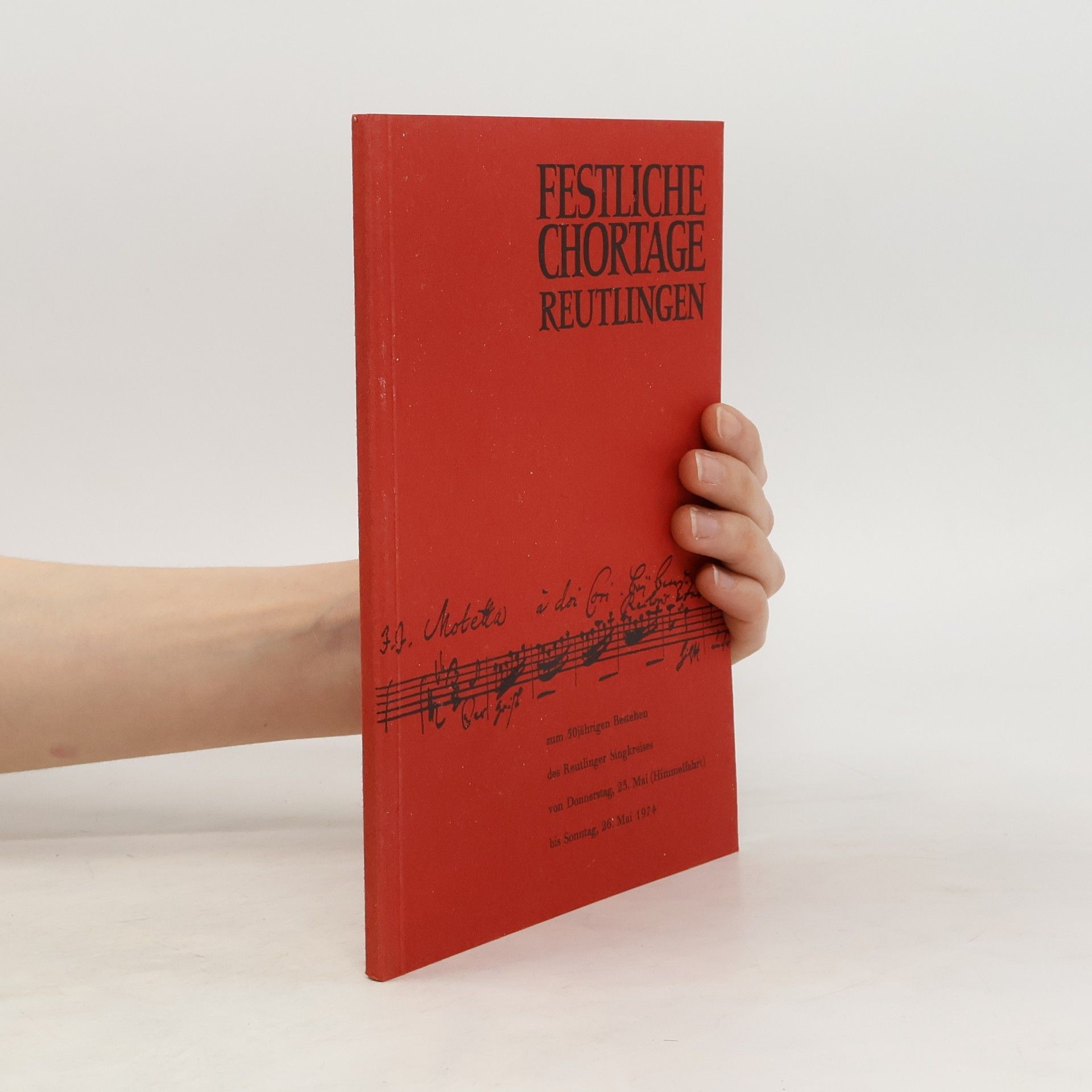 AA.VV. Festliche Chortage Reutlingen