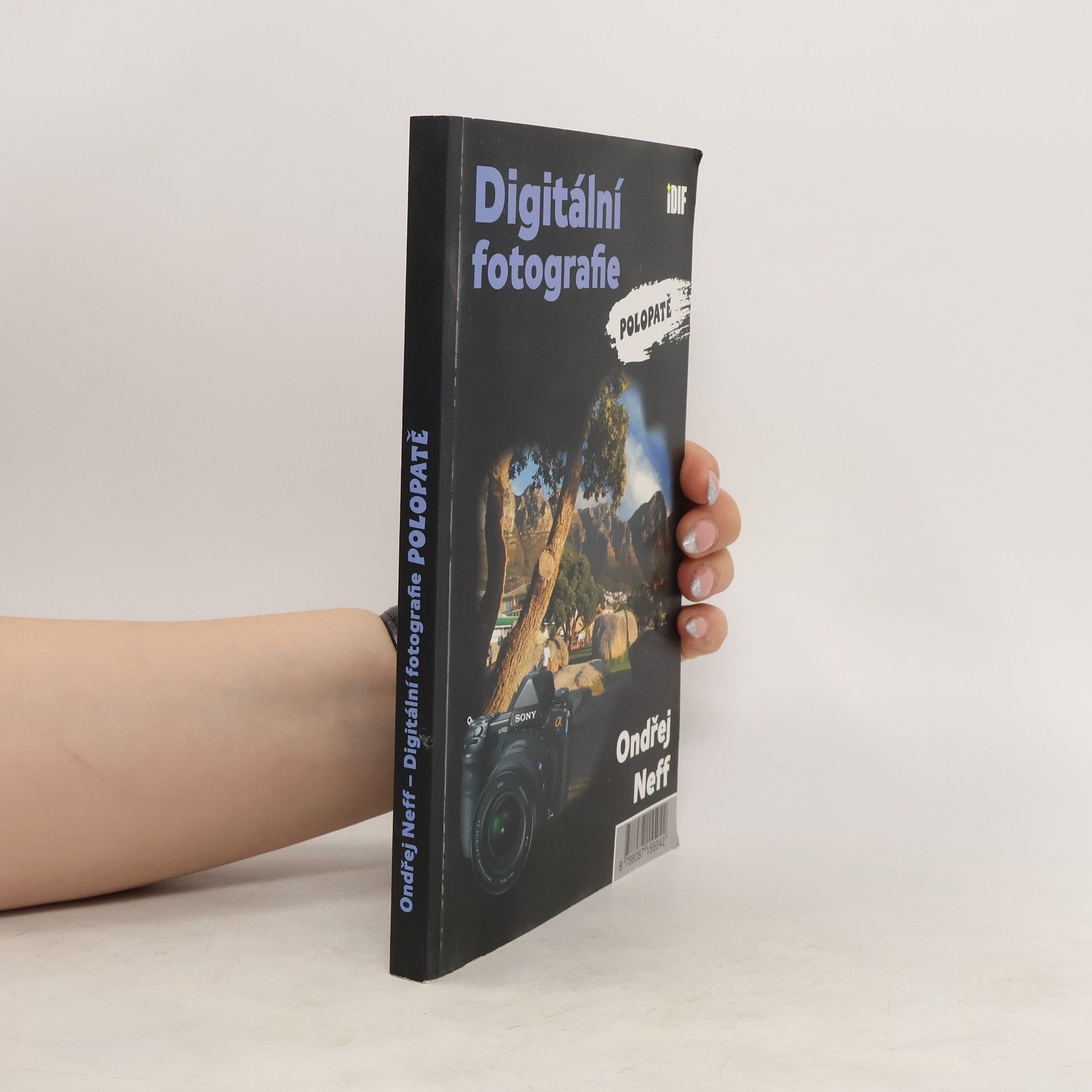 Ondřej Neff Digitální fotografie polopatě