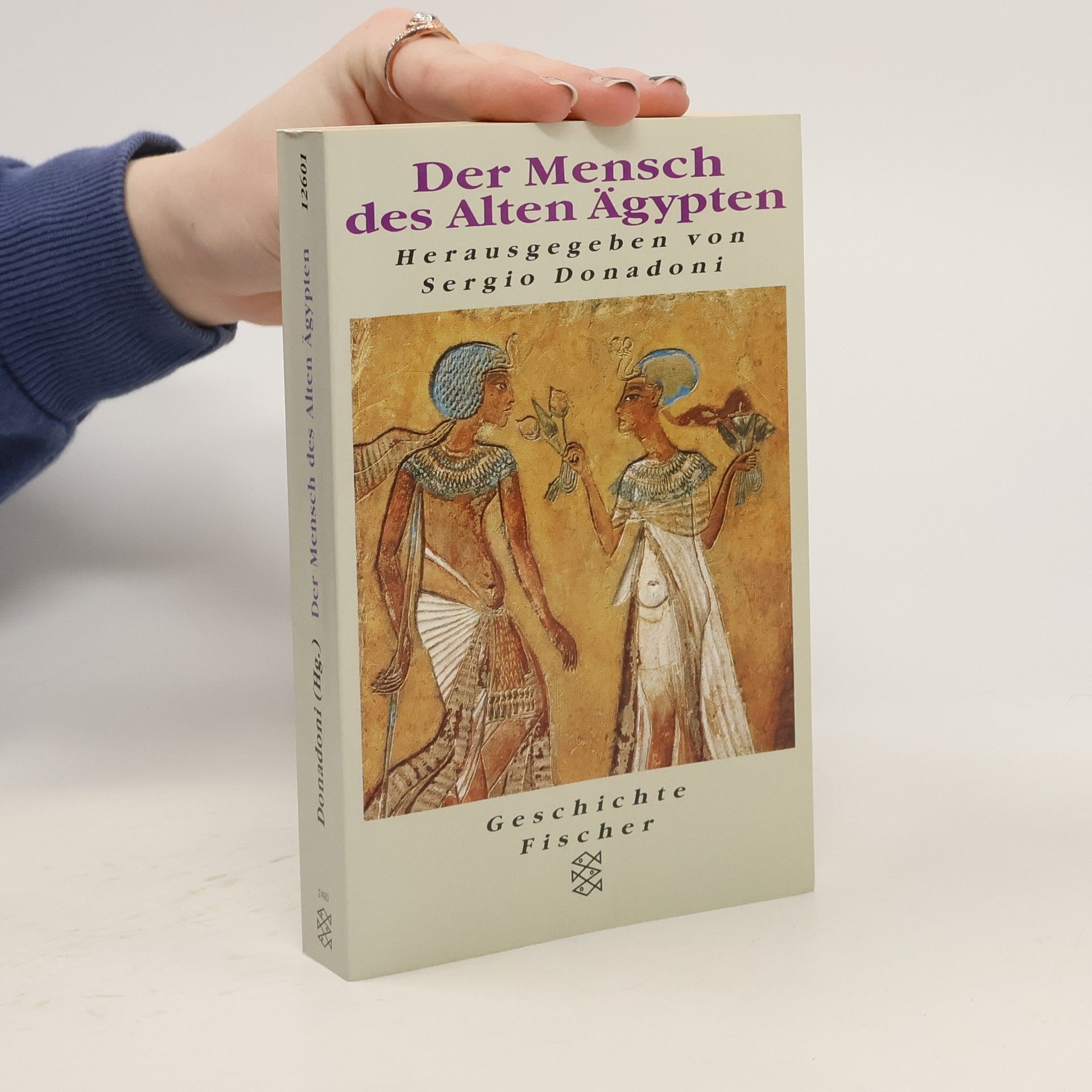Sergio Donadoni Der Mensch des Alten Ägypten