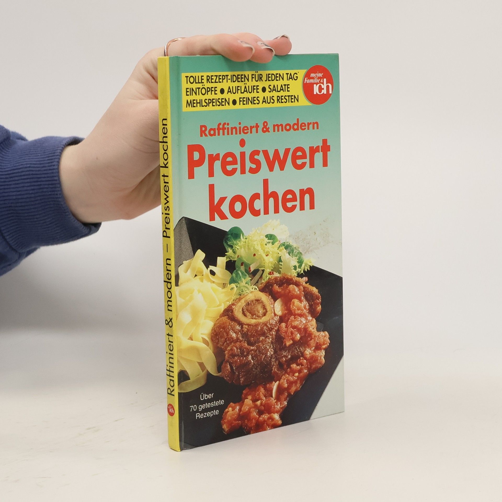 Autorenkollektiv Raffiniert & modern. Preiswert kochen