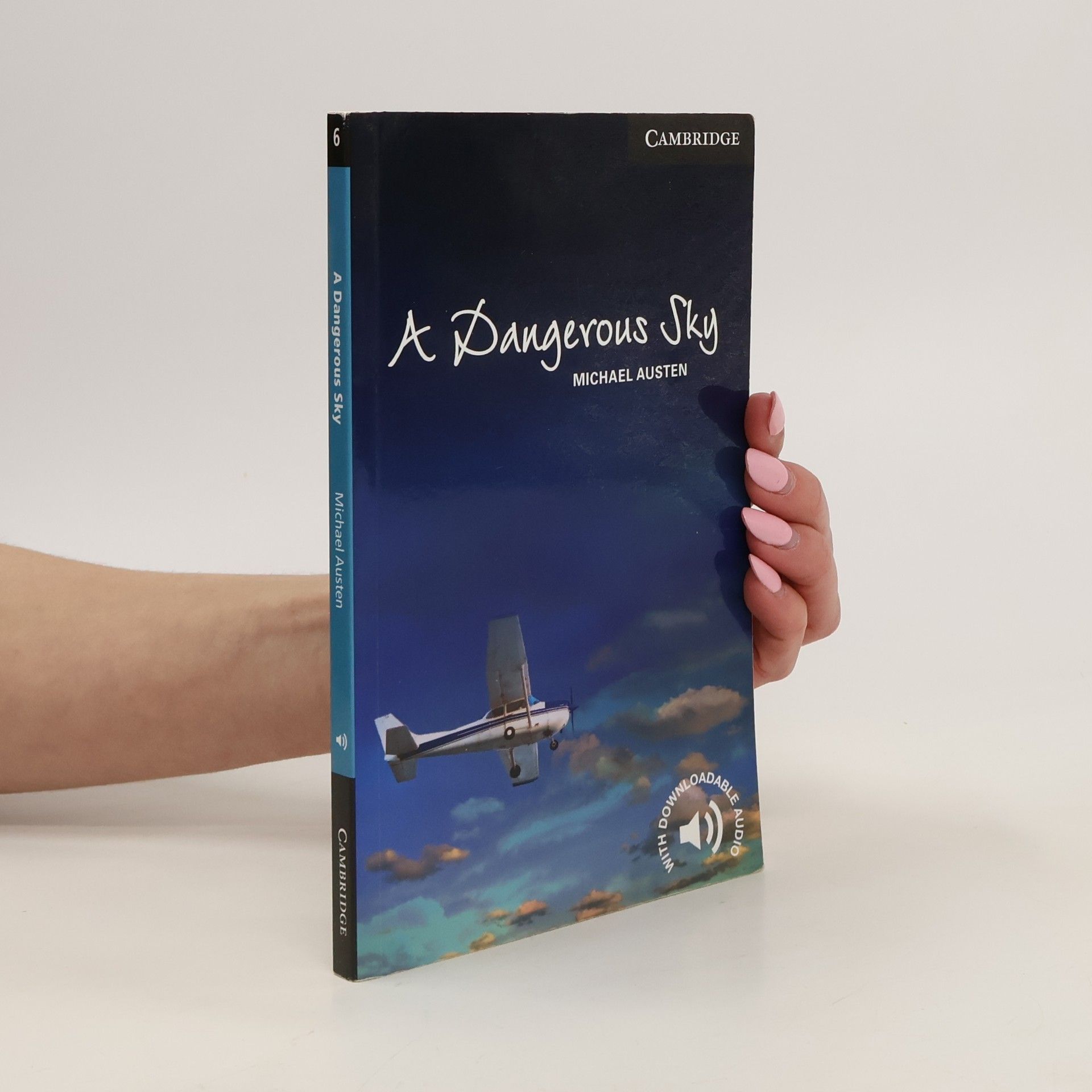 Michael Austen A Dangerous Sky Level 6 Advanced