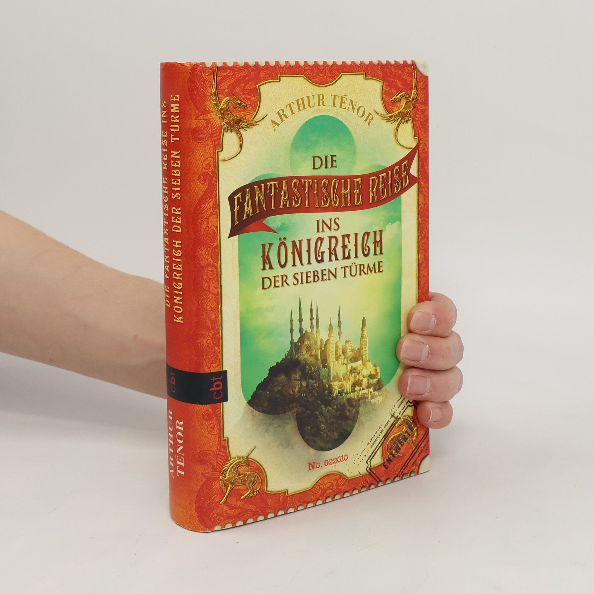 Arthur Ténor Die fantastische Reise ins Königreich der Sieben Türme