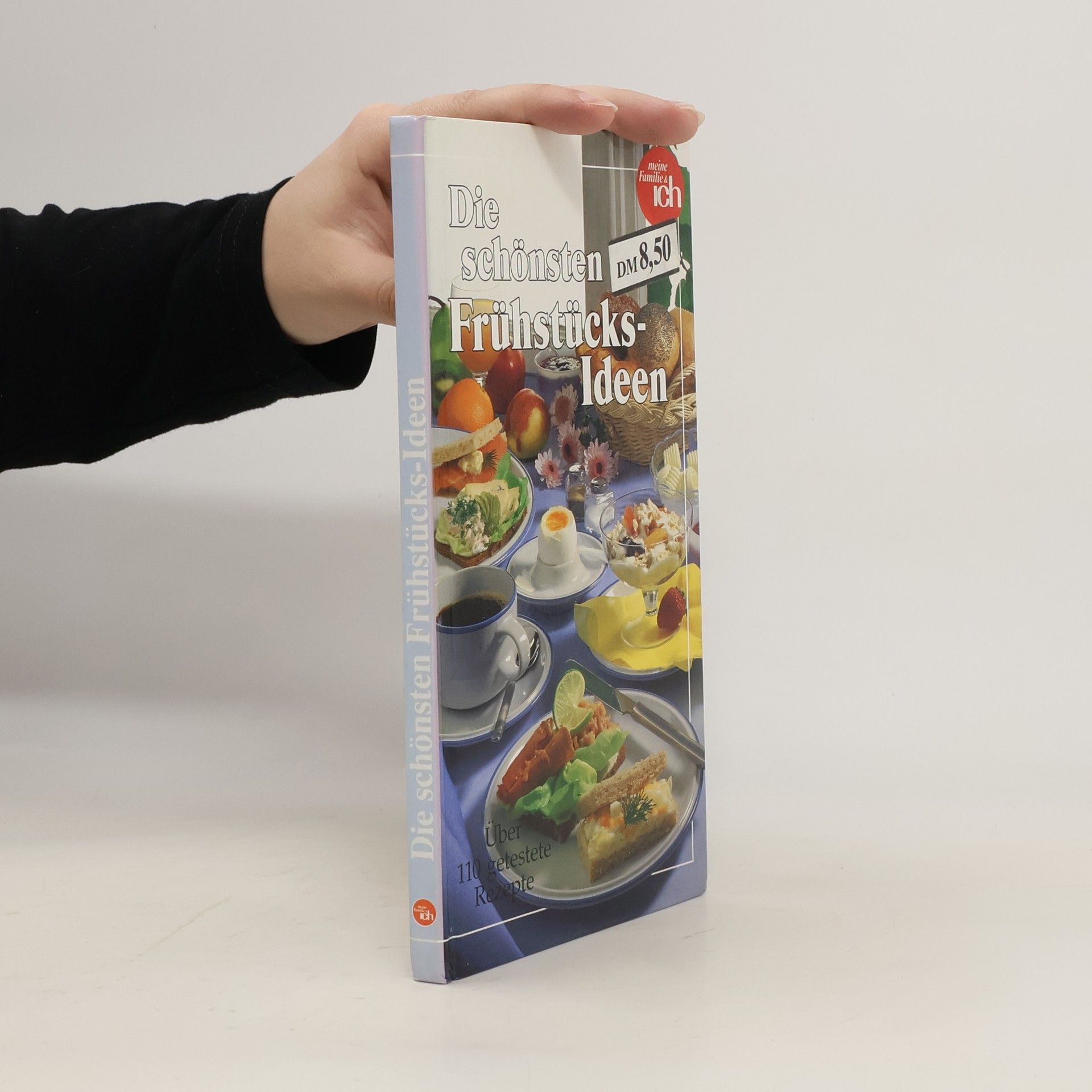 Collectif d'auteurs Die schönsten Frühstücksideen