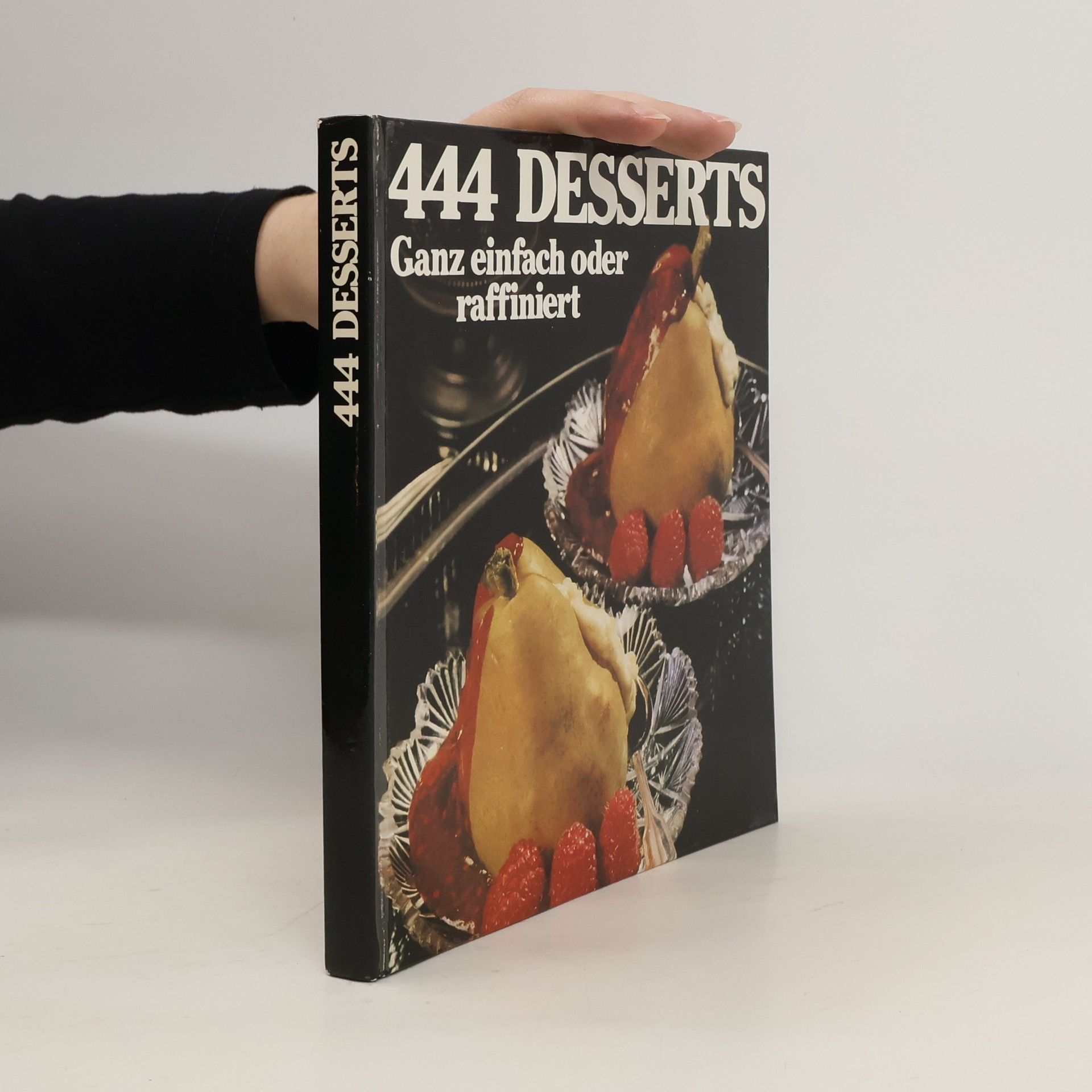Autorenkollektiv 444 Desserts