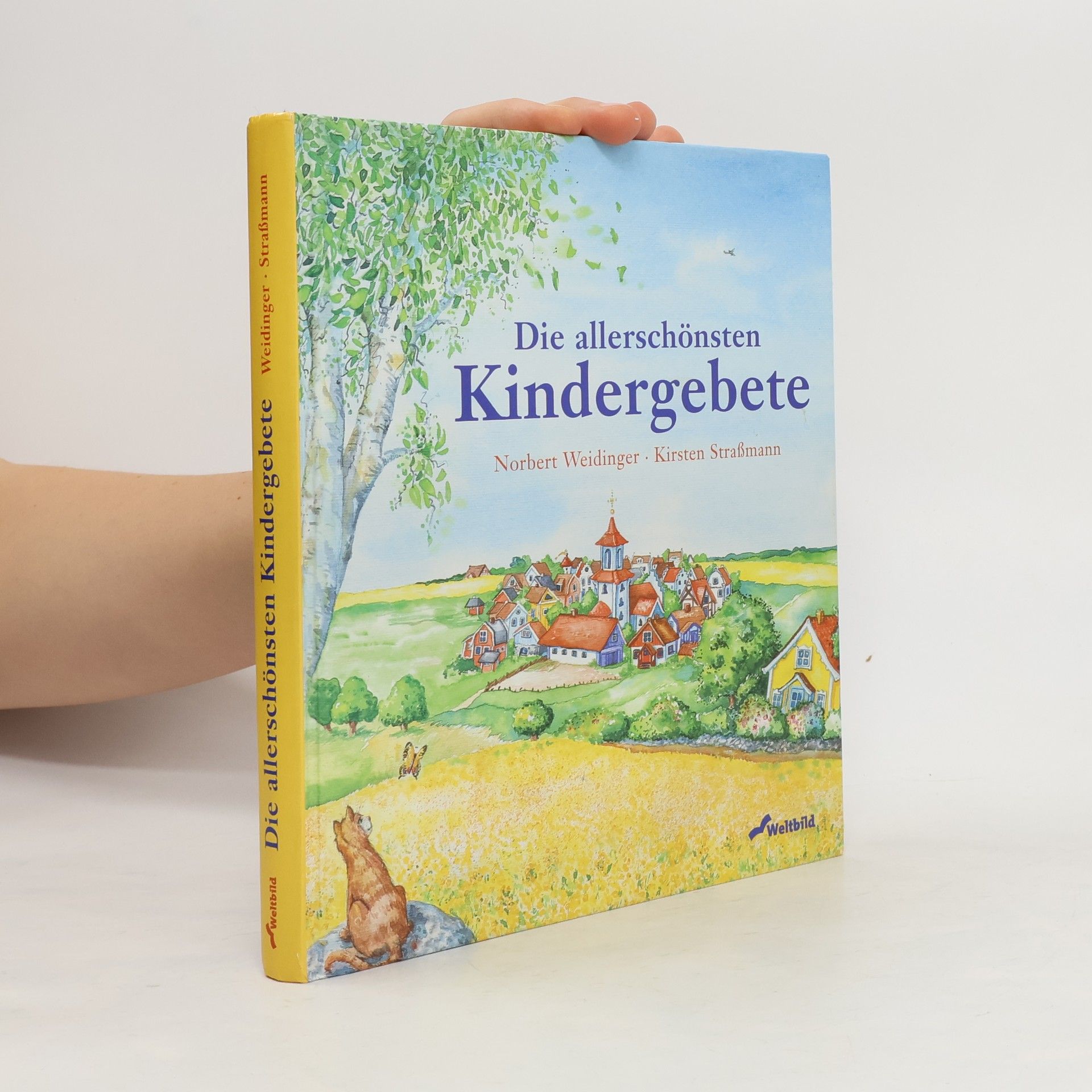 Norbert Weidinger Die allerschönsten Kindergebete