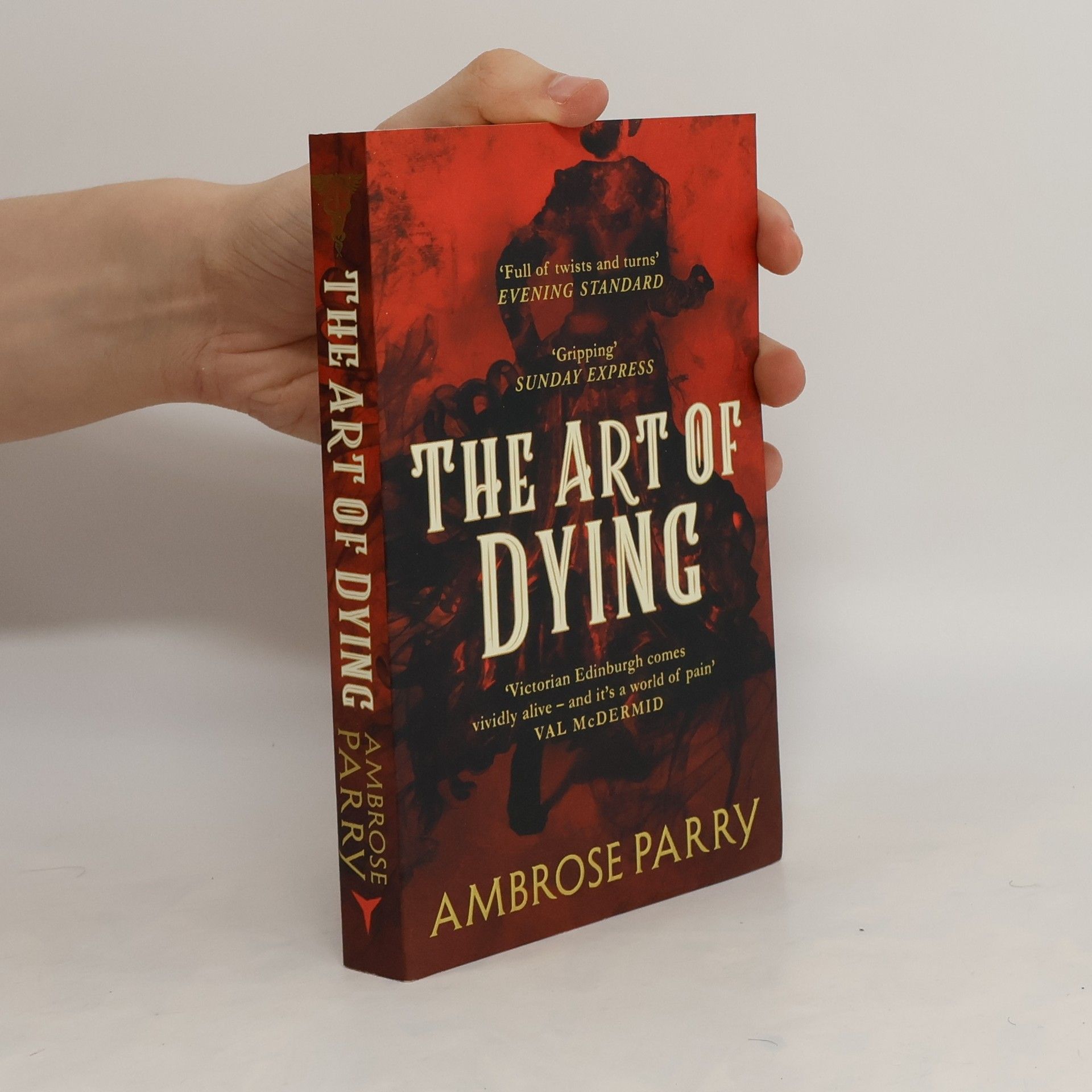 Ambrose Parry The Art of Dying