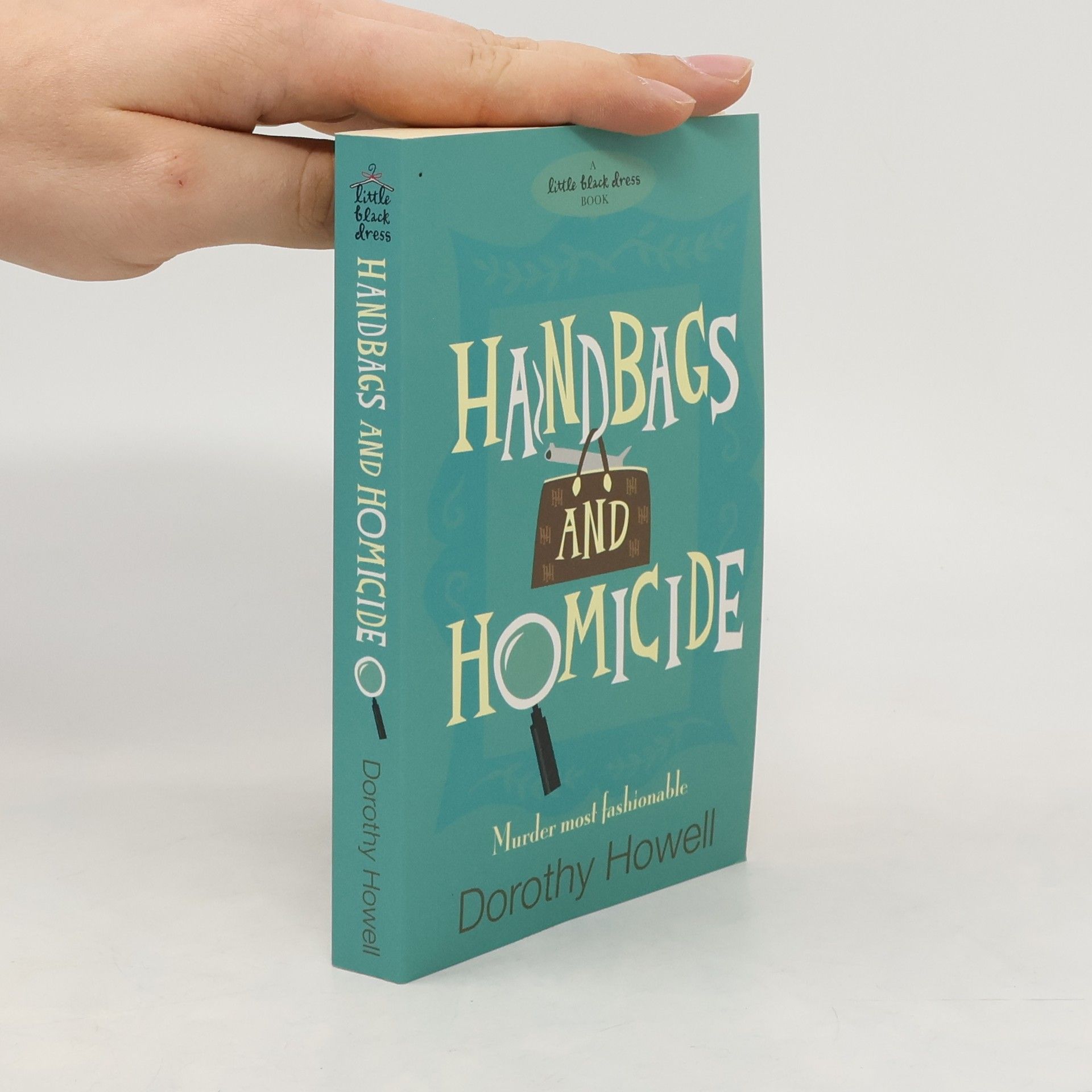 Dorothy Howell Handbags and Homicide