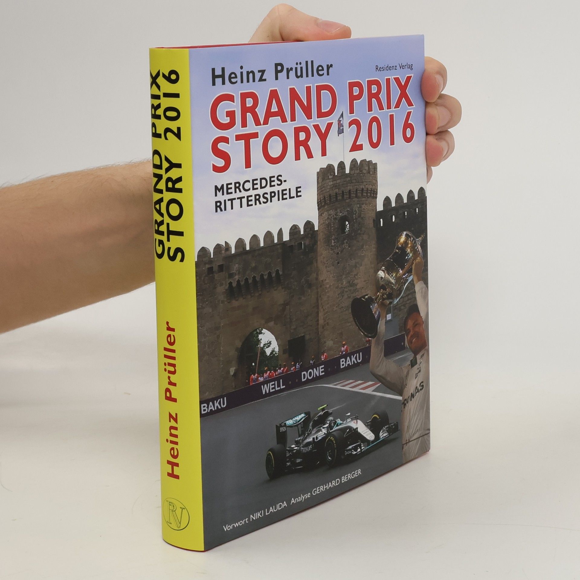 Heinz Prüller Grand Prix Story 2016