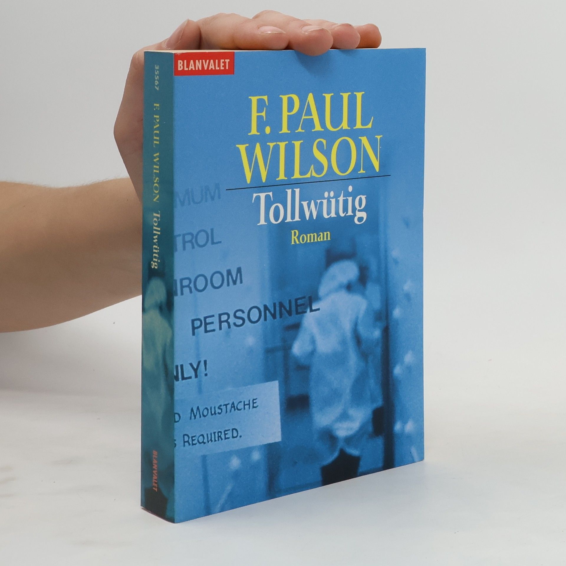 F. Paul Wilson Tollwütig