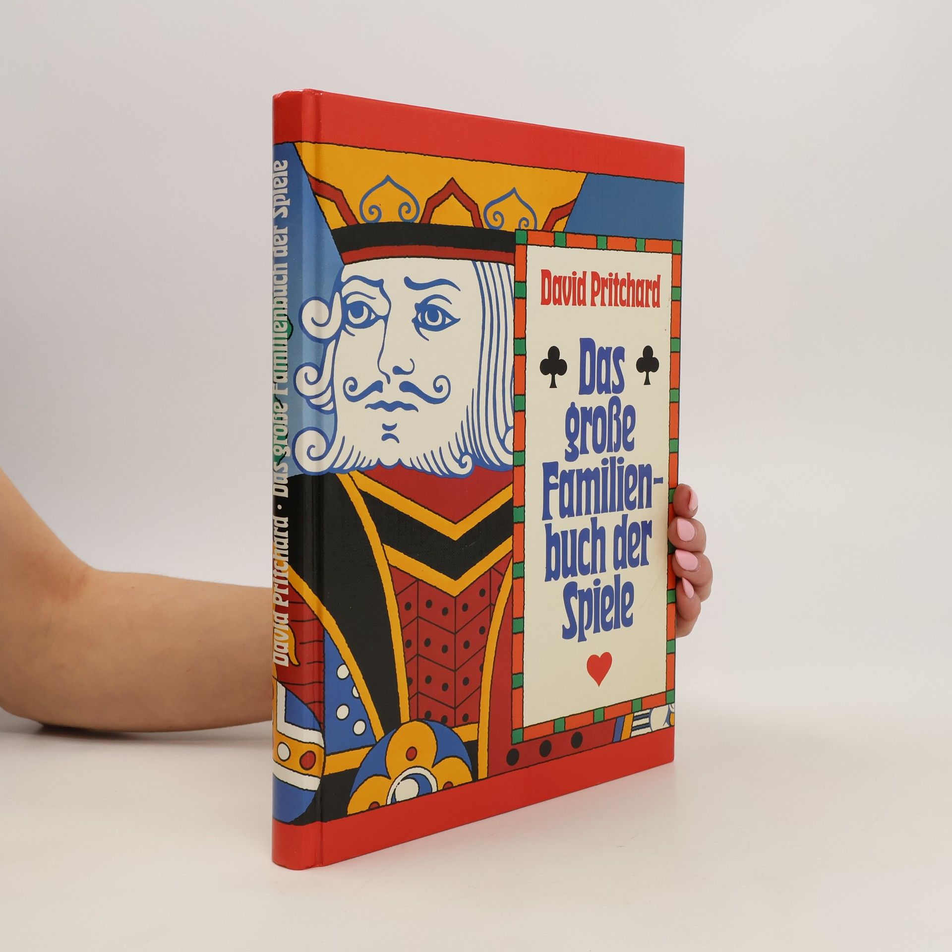 David Pritchard Das große Familien-buch der Spiele