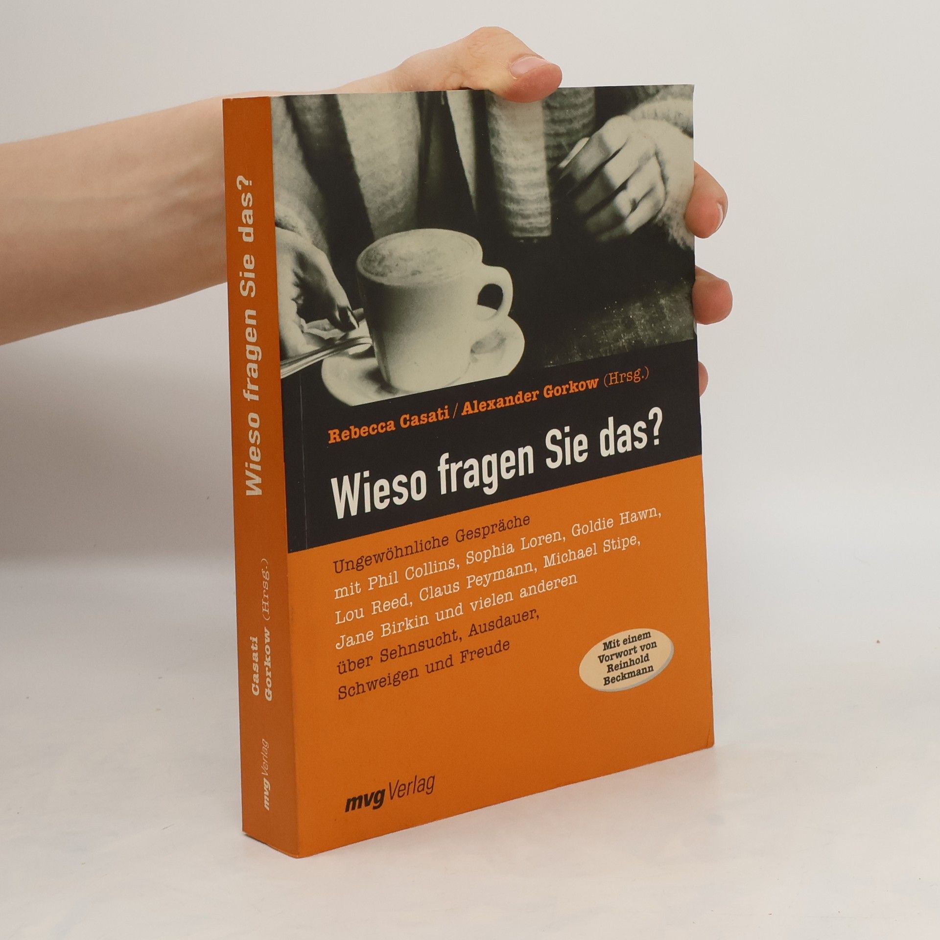 Rebecca Casati Wieso fragen Sie das?