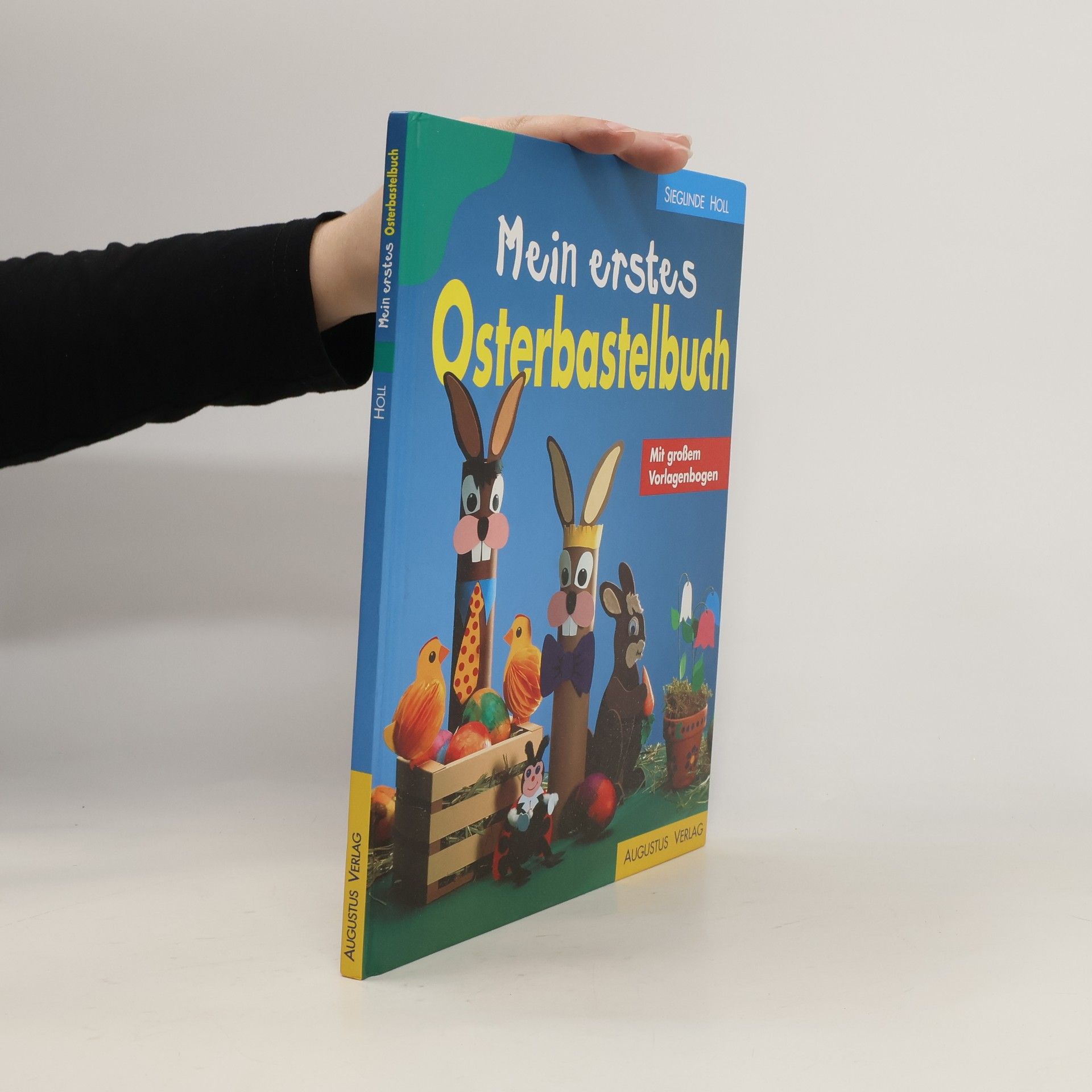 kolektiv Mein erstes Osterbastelbuch