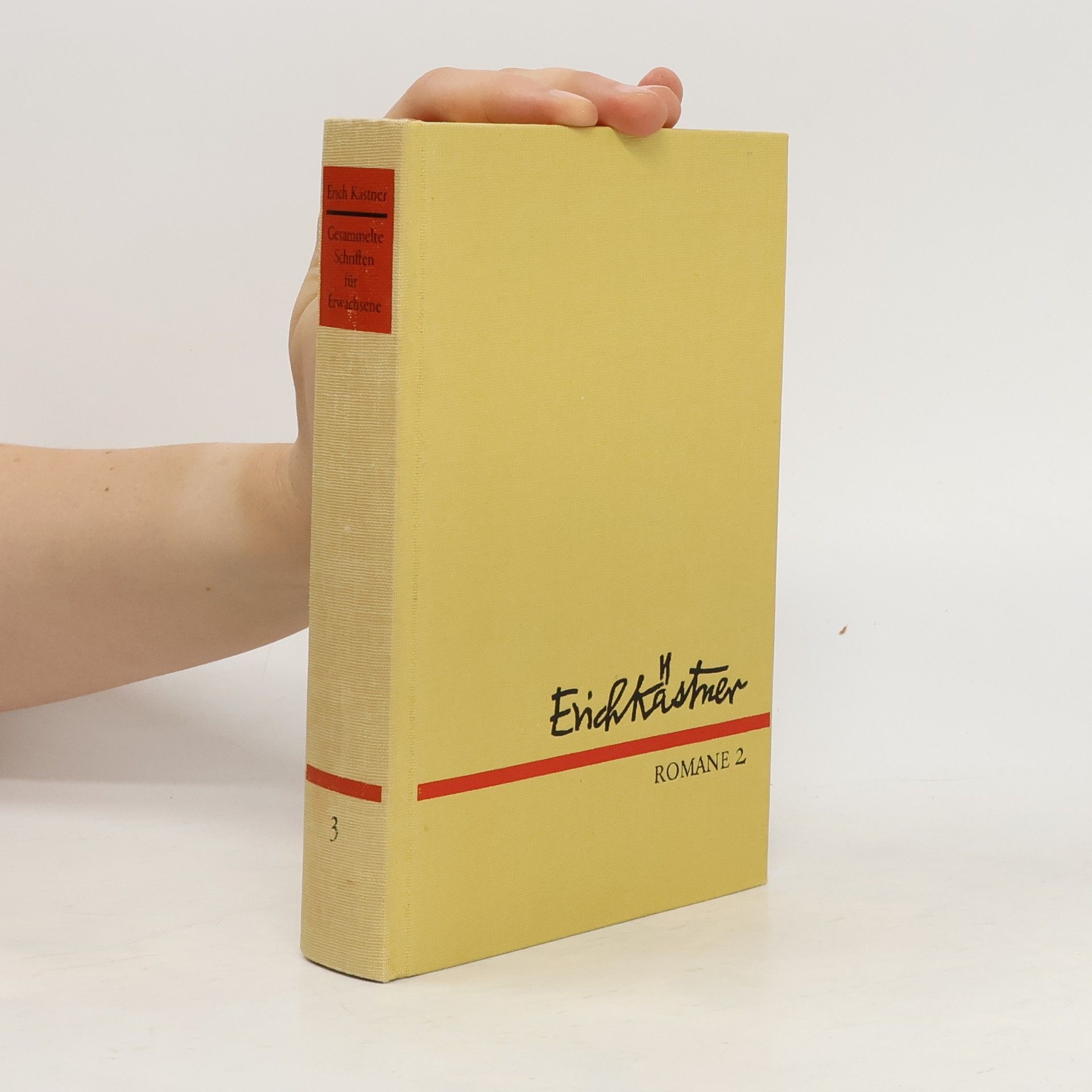 Erich Kästner Gesammelte Schriften für Erwachsene 3. Romane 2