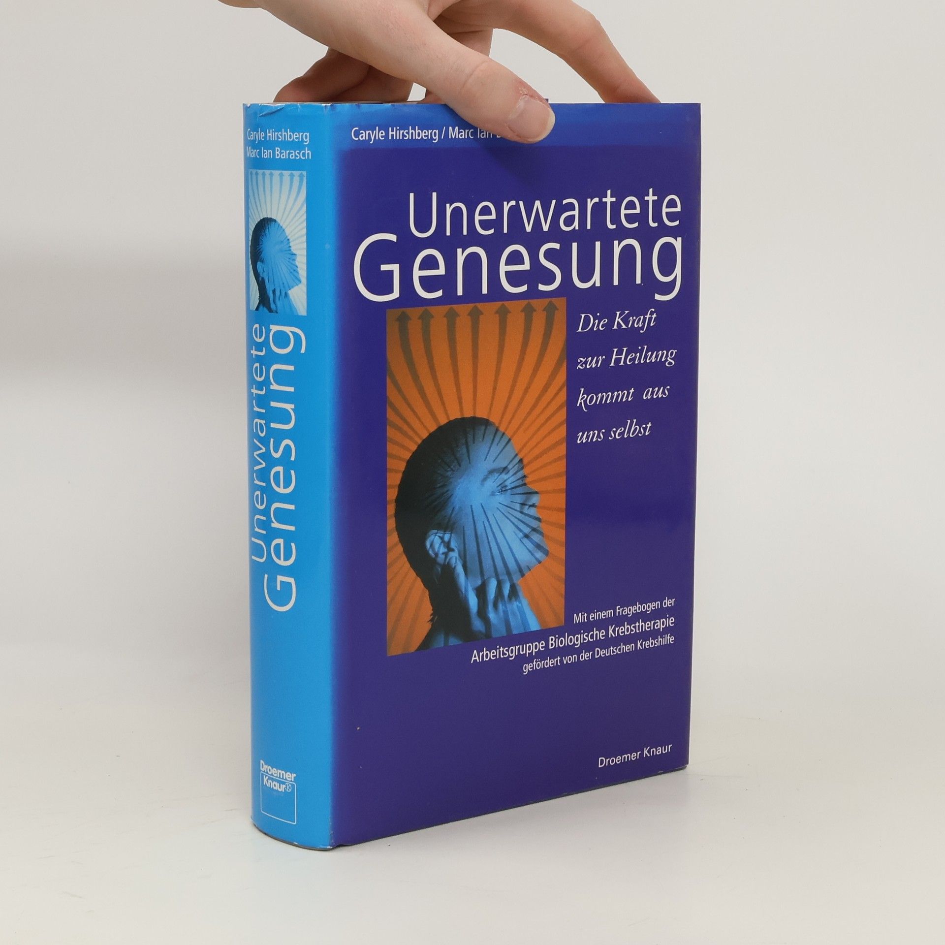 Caryle Hirshberg Unerwartete Genesung