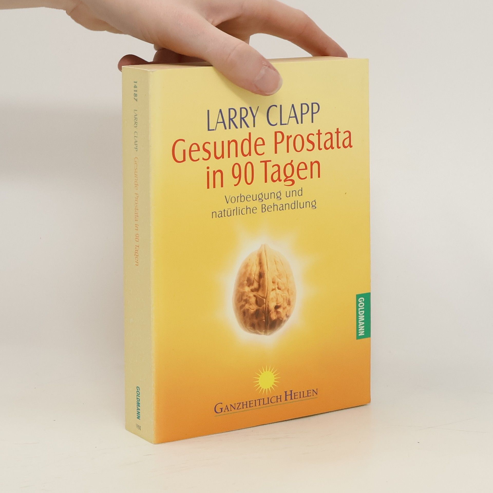 Larry Clapp Gesunde Prostata in 90 Tagen