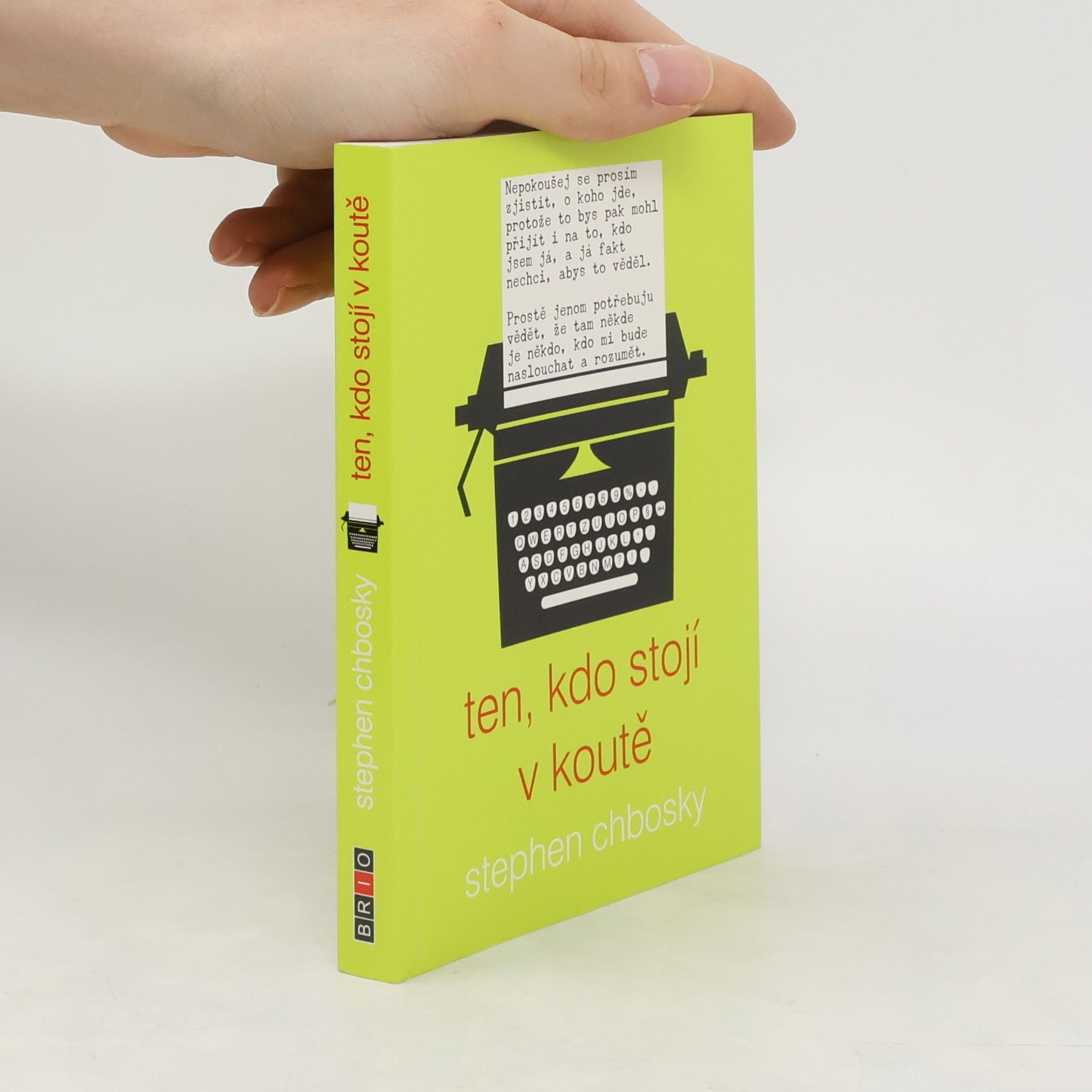 Stephen Chbosky Ten, kdo stojí v koutě