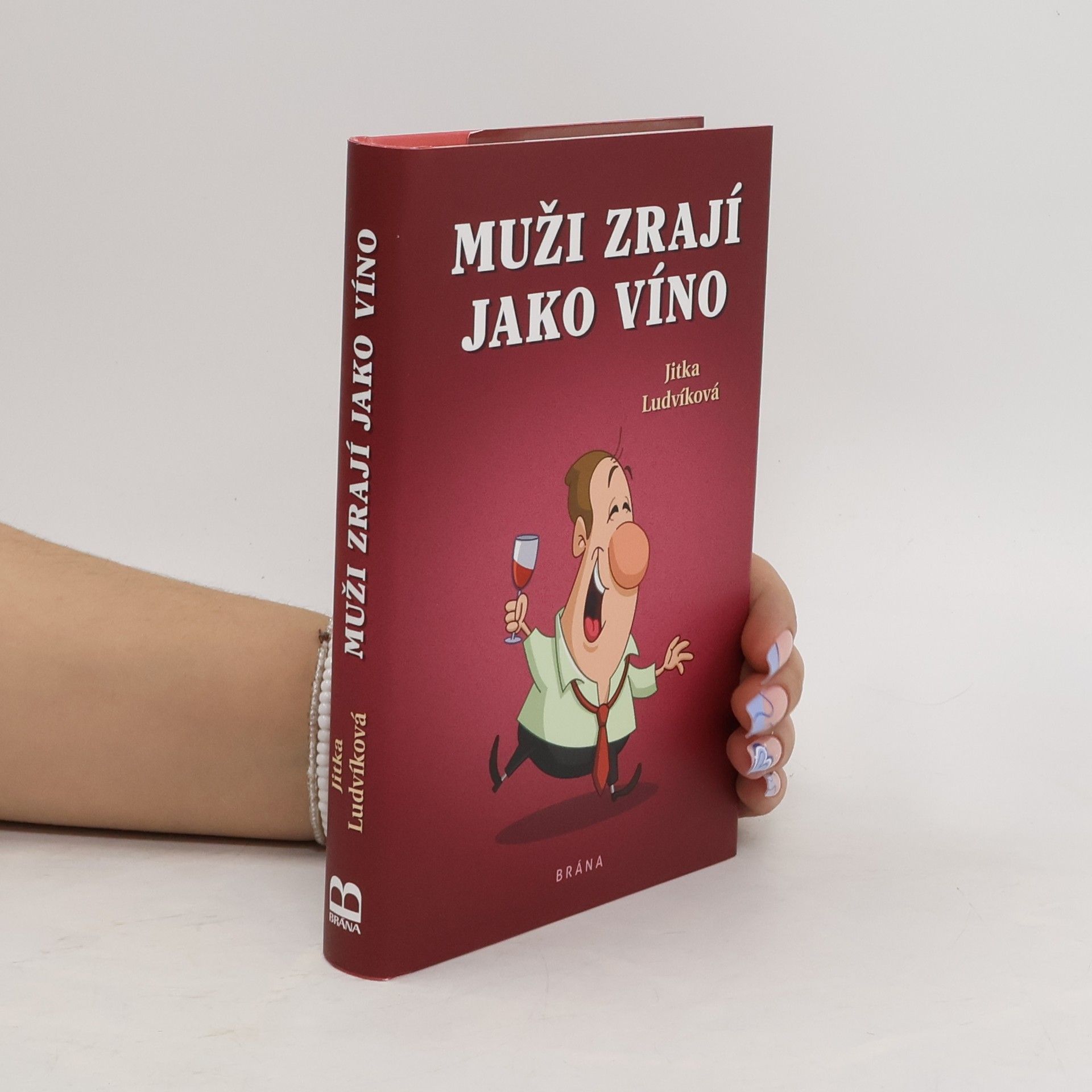 Jitka Ludvíková Muži zrají jako víno
