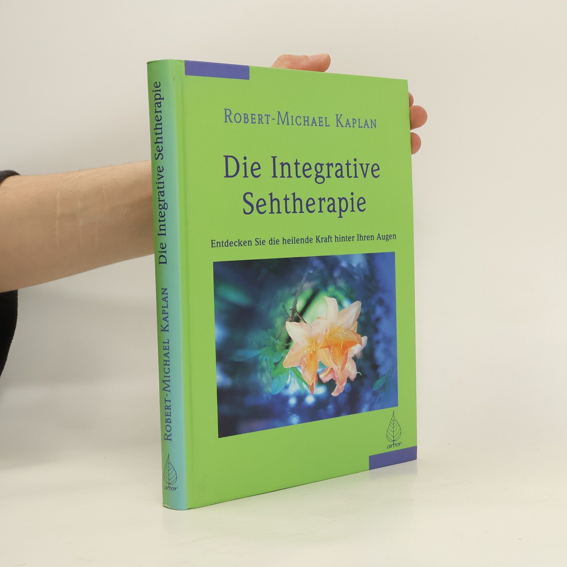 Michael Kaplan Die integrative Sehtherapie