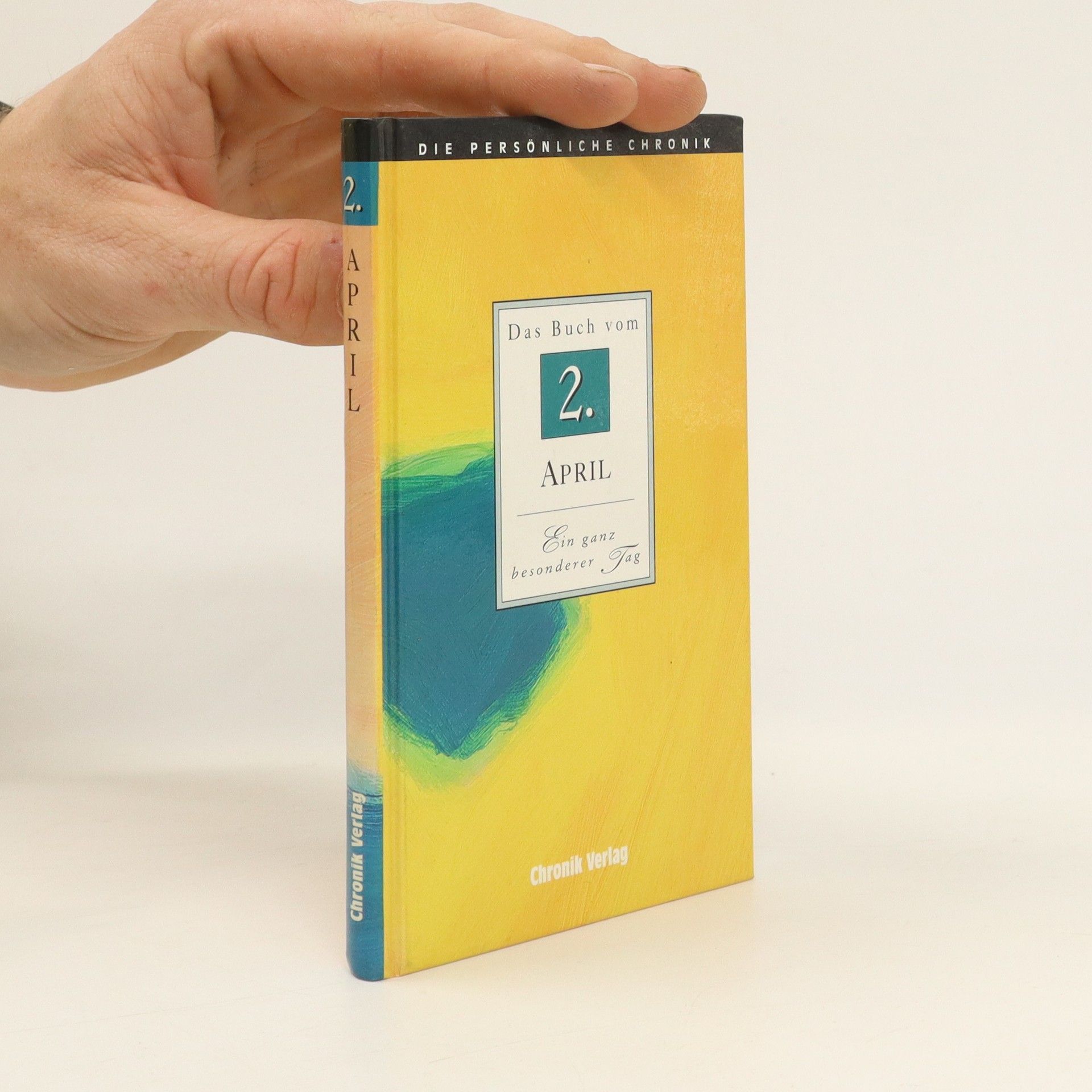 Autorenkollektiv Das Buch vom 2. April