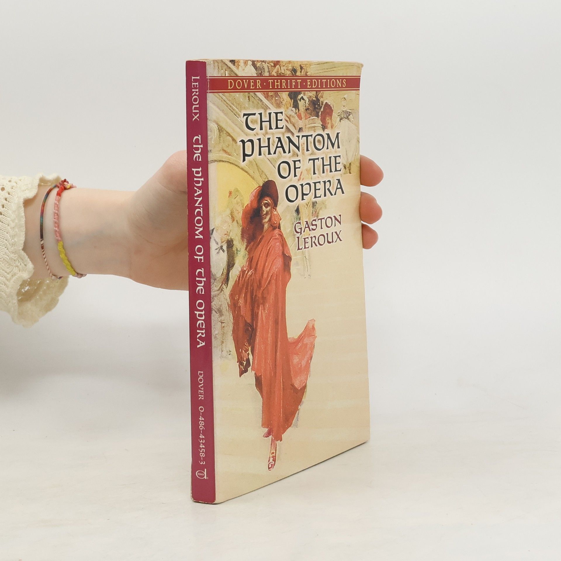 Gaston Leroux The phantom of the Opera