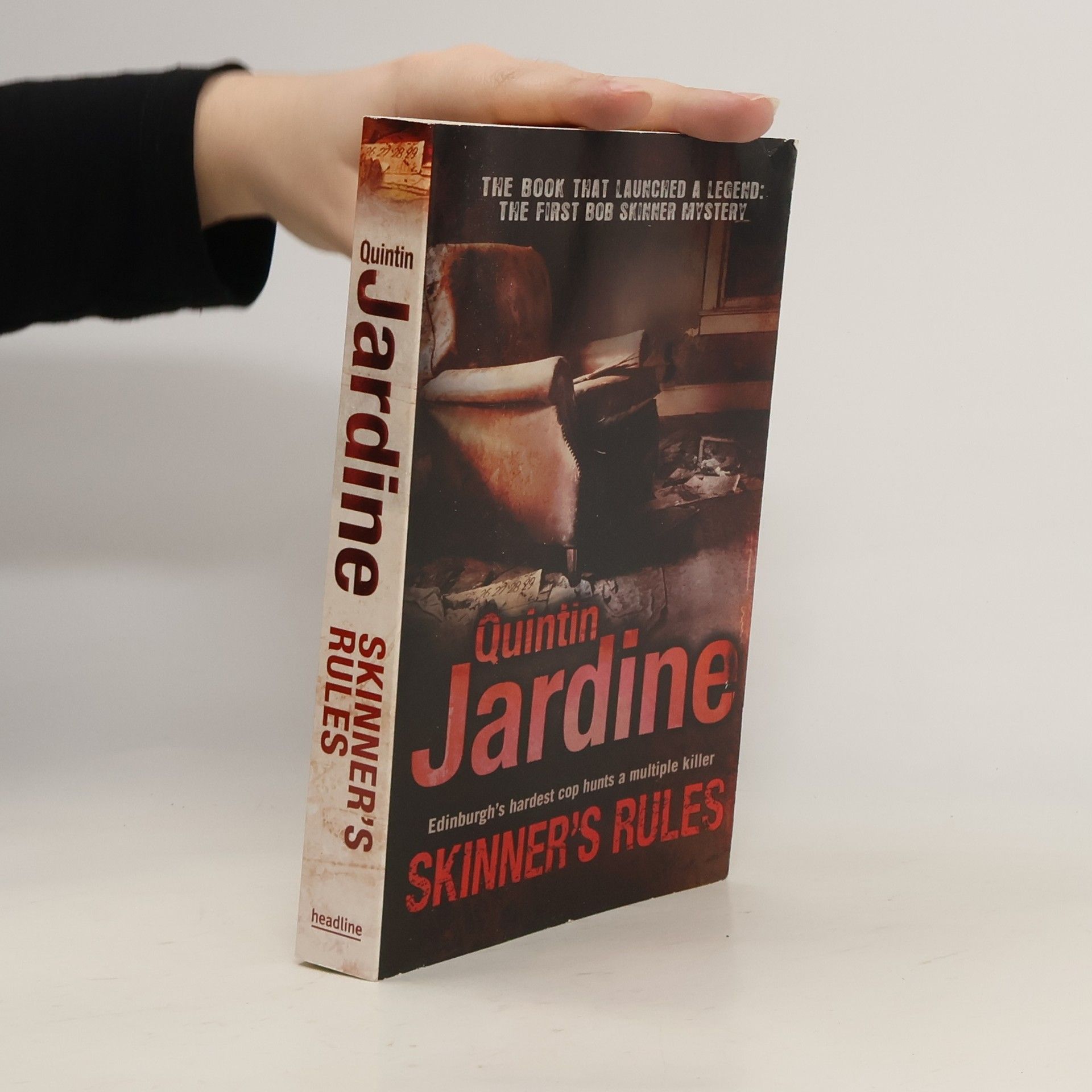Quintin Jardine Skinner's Rules (Bob Skinner series, Book 1)