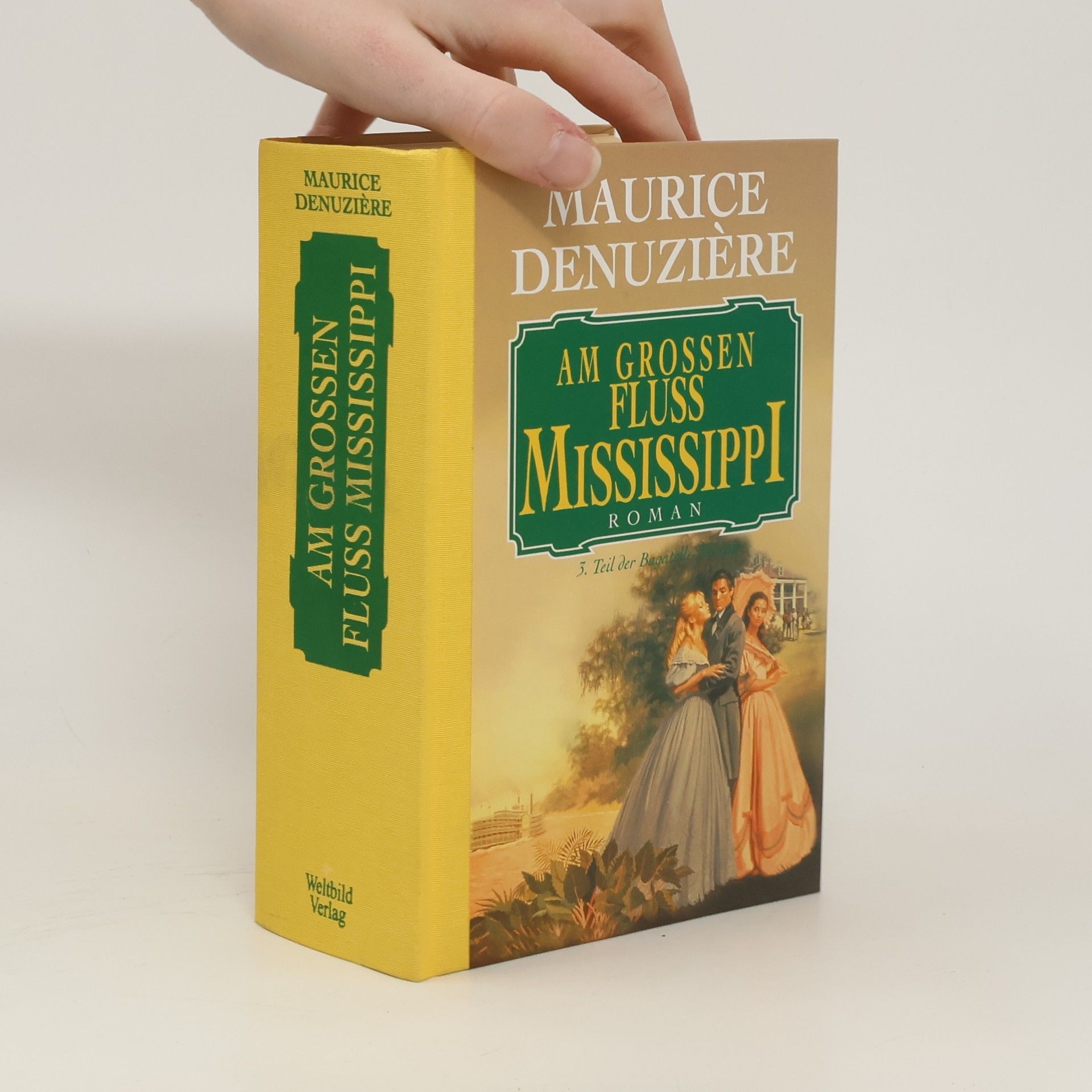 Maurice Denuzière Am grossen Fluss Mississippi