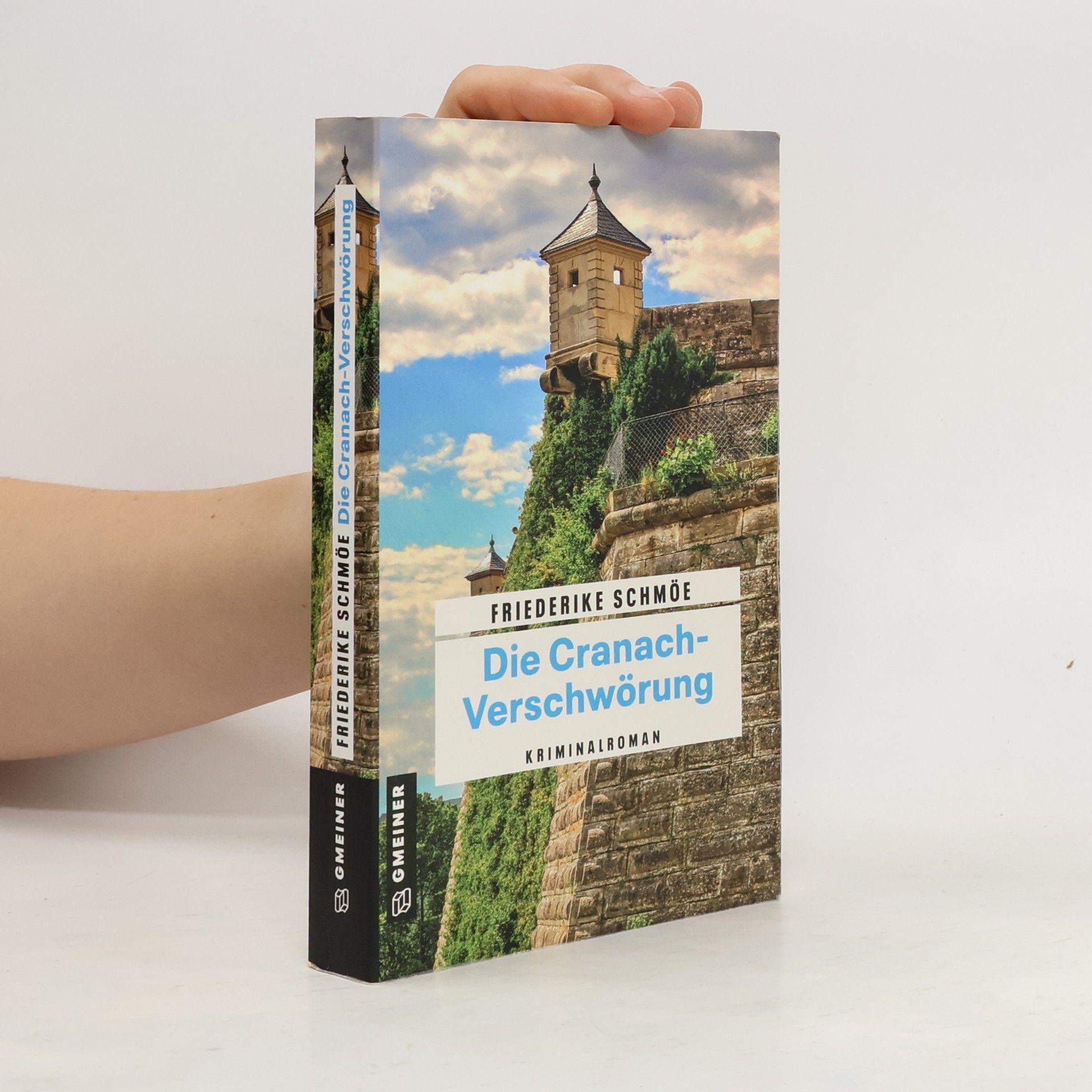 Friederike Schmöe Die Cranach-Verschwörung