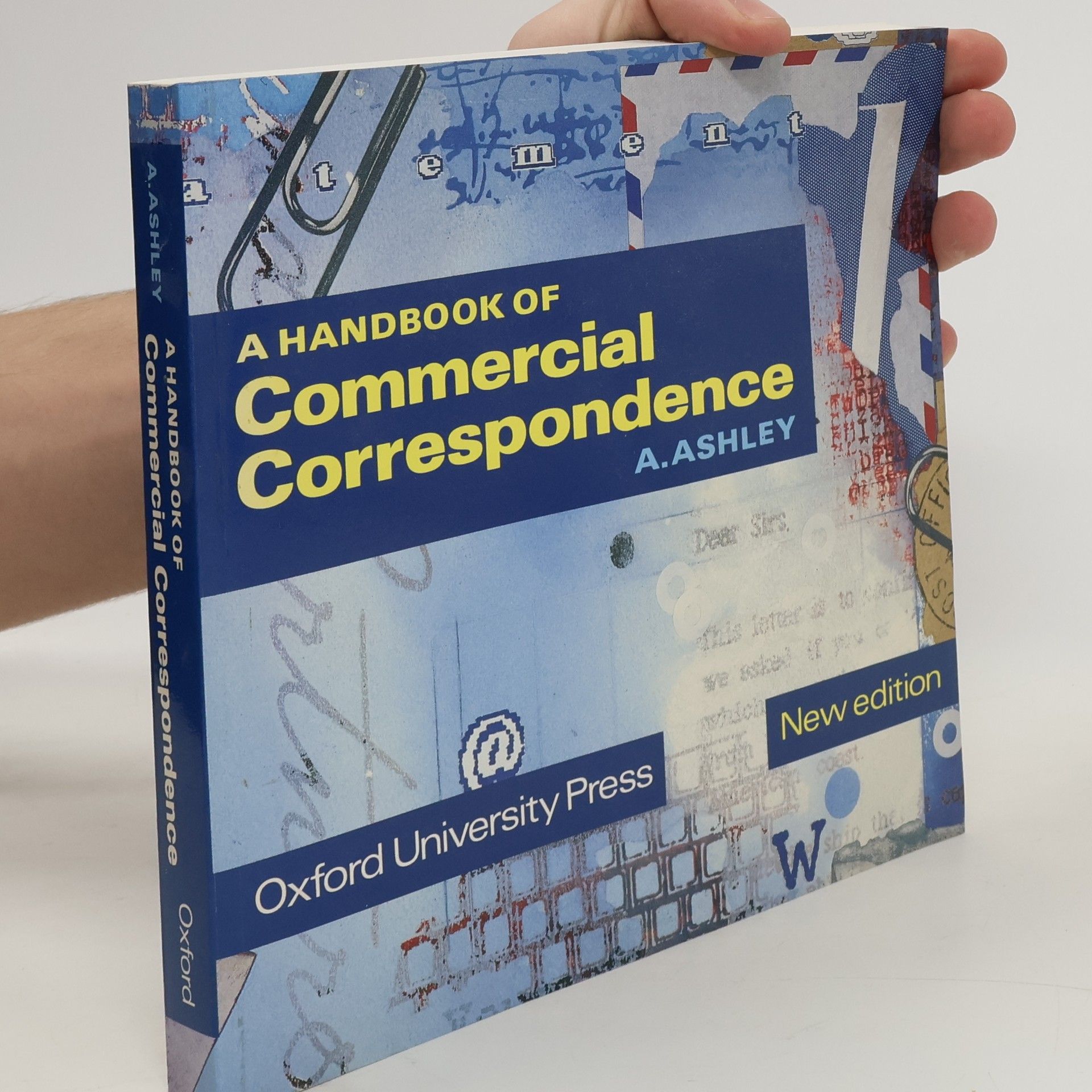 A. Ashley A Handbook of Commercial Correspondence