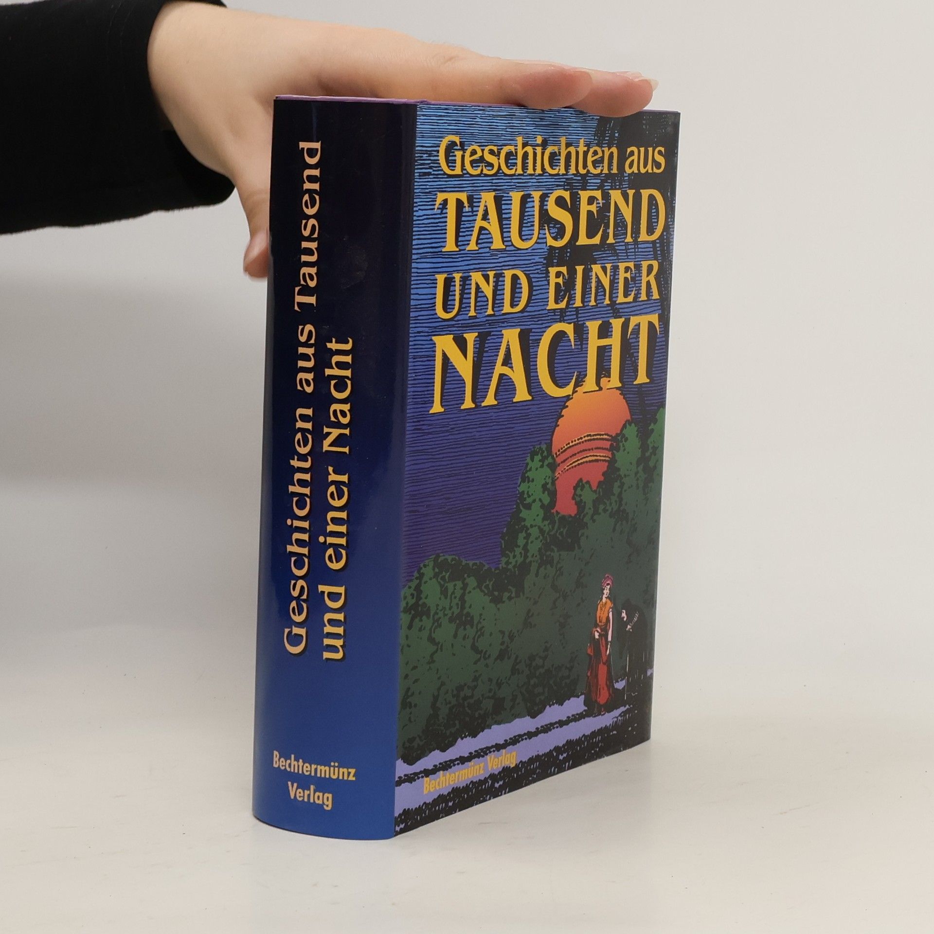 Johann Christoph Bürgel Geschichten aus Tausend-und-einer Nacht