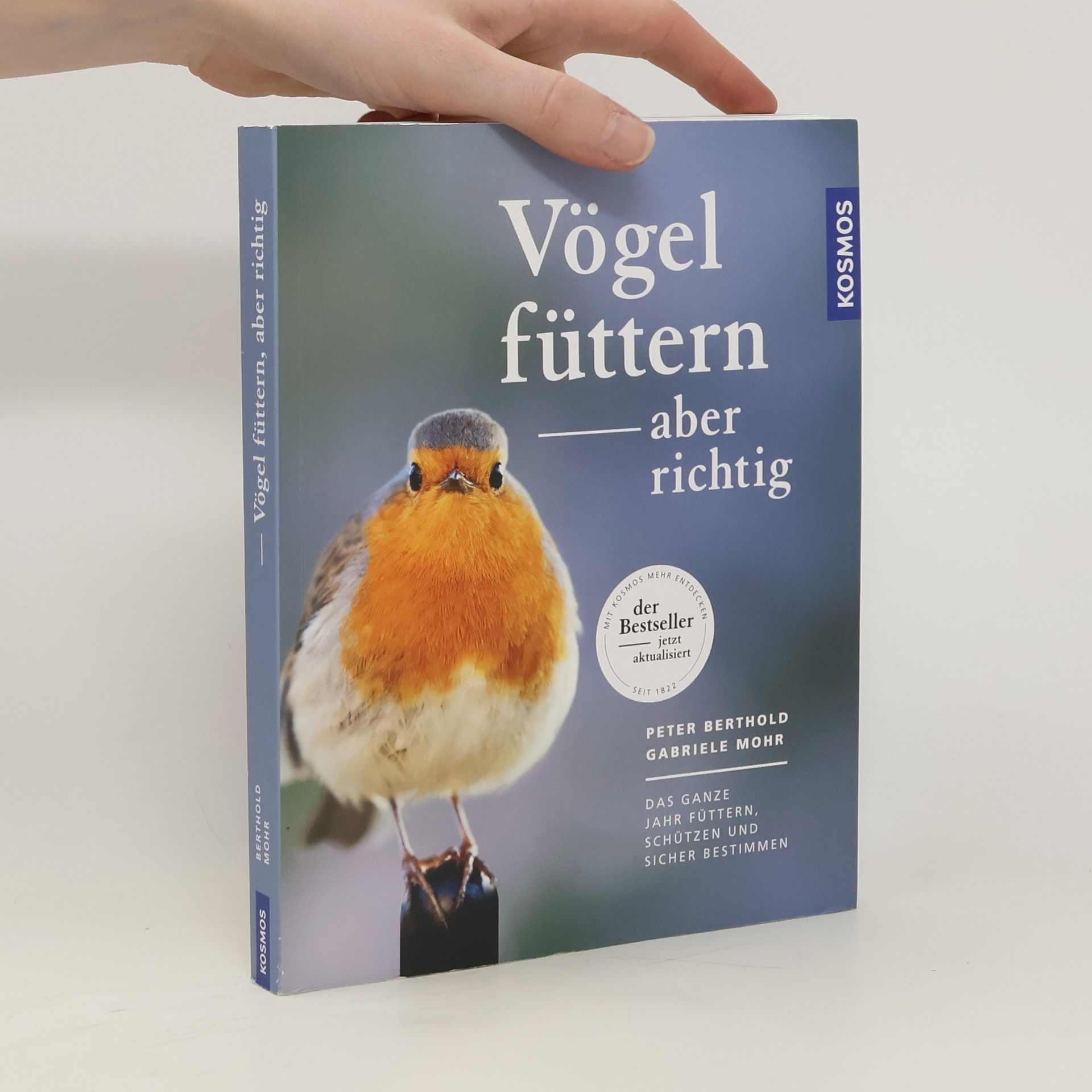 Peter Berthold Vögel füttern - aber richtig