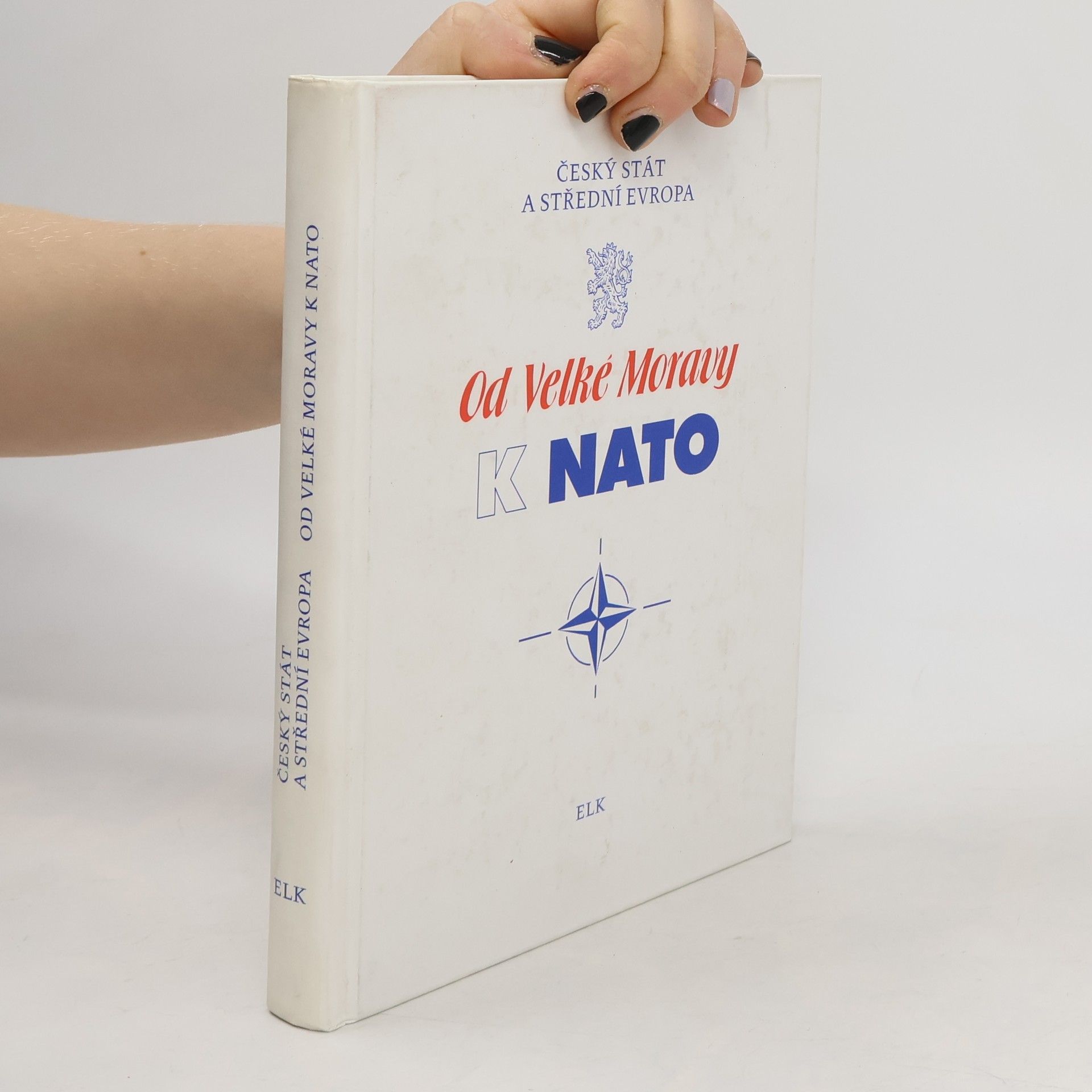 AA.VV. Od Velké Moravy k NATO