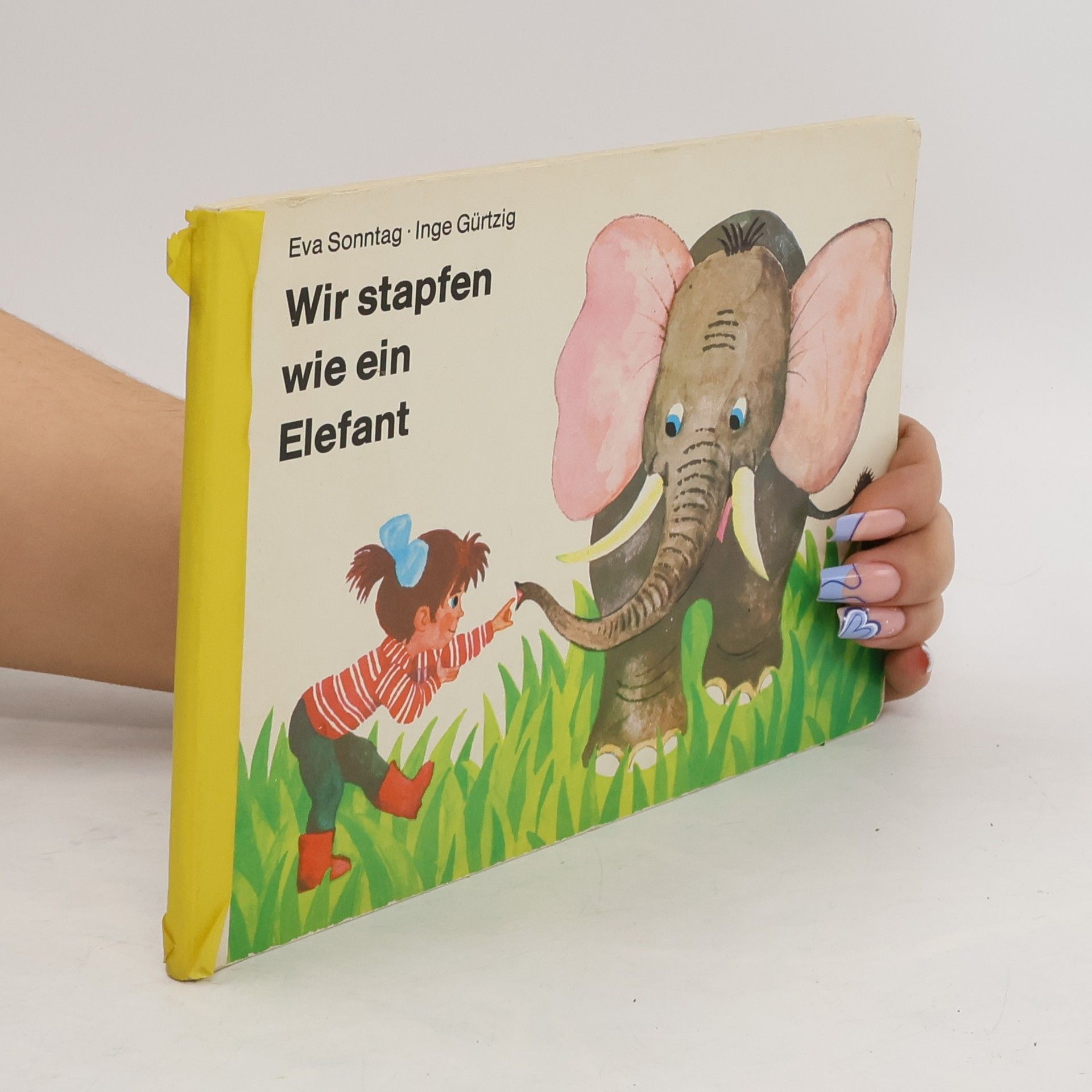 Eva Sonntag Wir stapfen wie ein Elefant